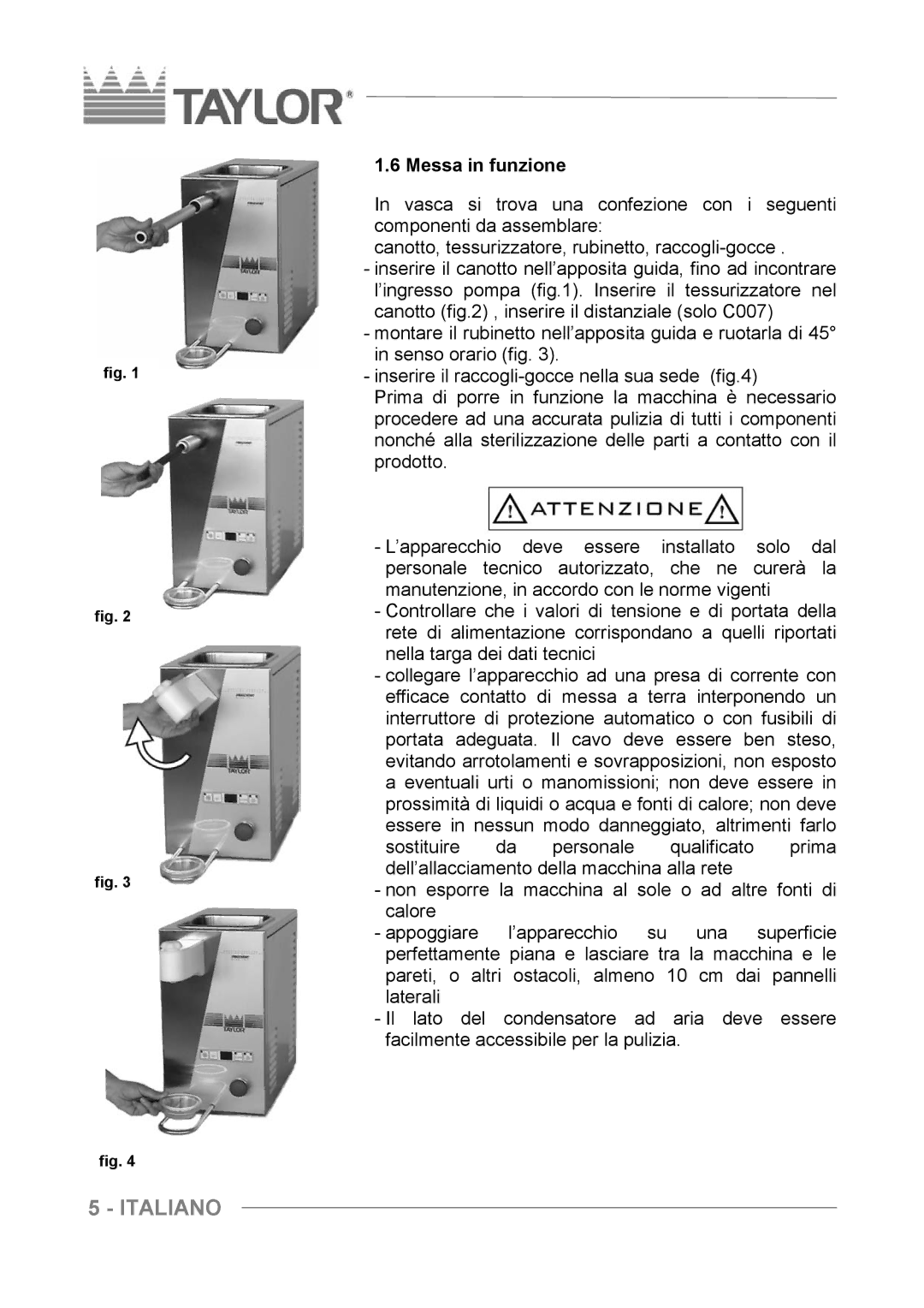 Taylor C004 - C007 manuel dutilisation Messa in funzione 