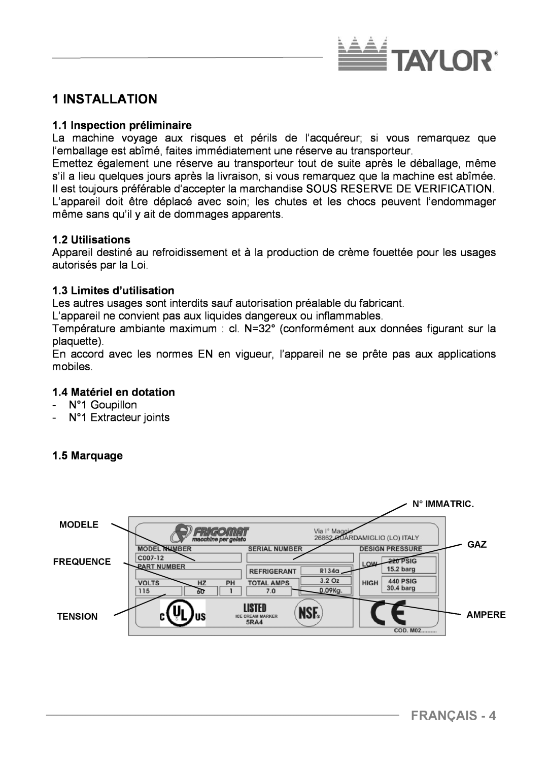 Taylor C004 - C007 Installation, Français, Inspection préliminaire, Utilisations, Limites d’utilisation, Marquage 