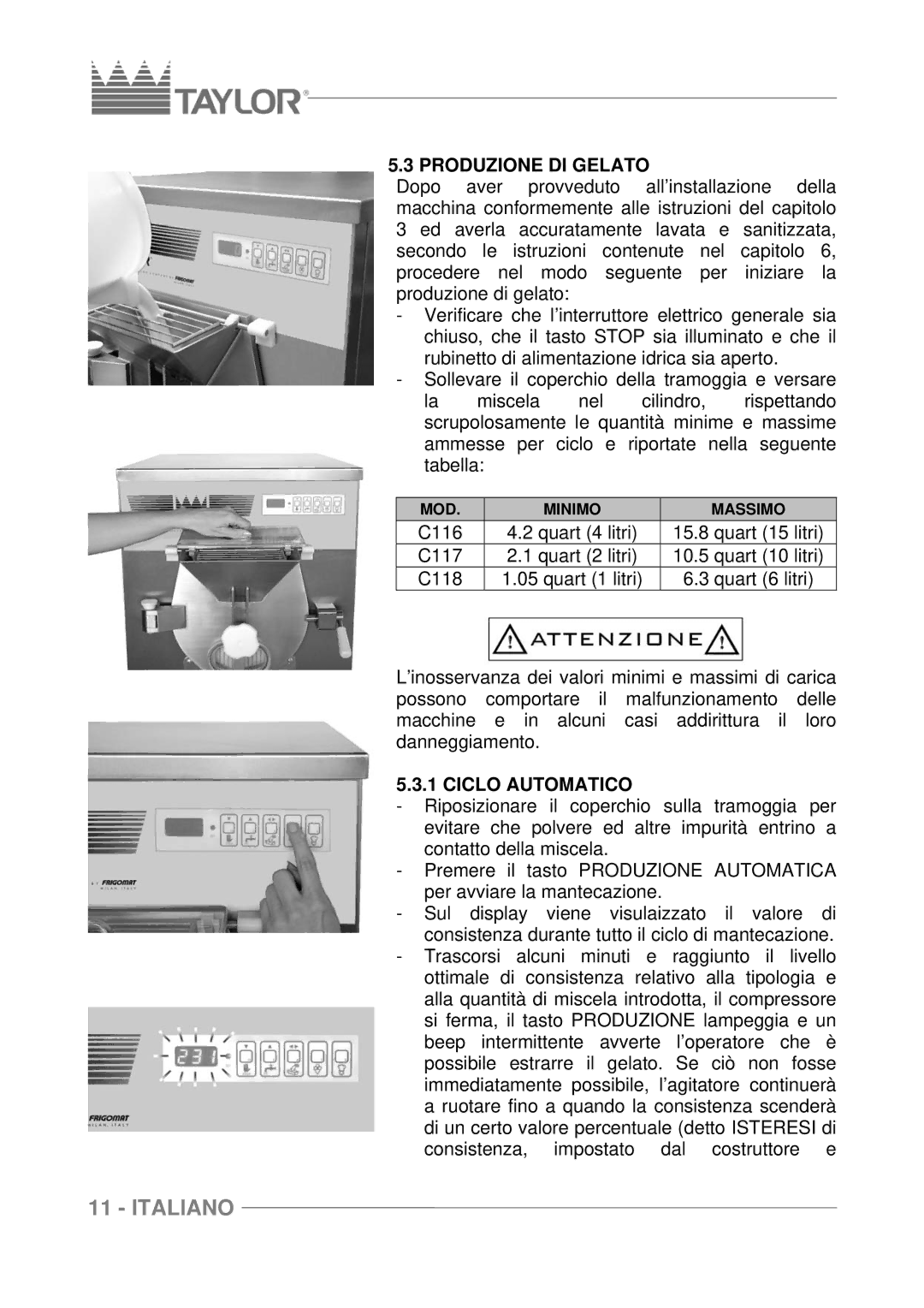 Taylor C117, C116, C118 manuel dutilisation Produzione DI Gelato, Ciclo Automatico 