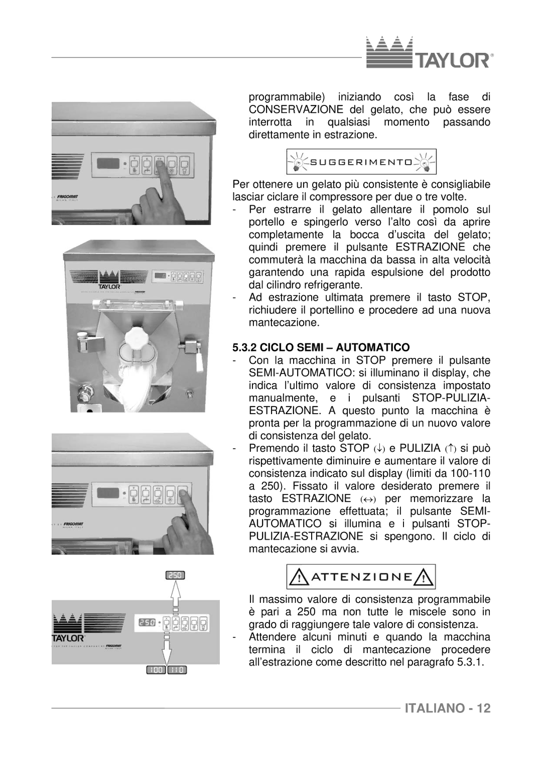 Taylor C118, C116, C117 manuel dutilisation Ciclo Semi Automatico 