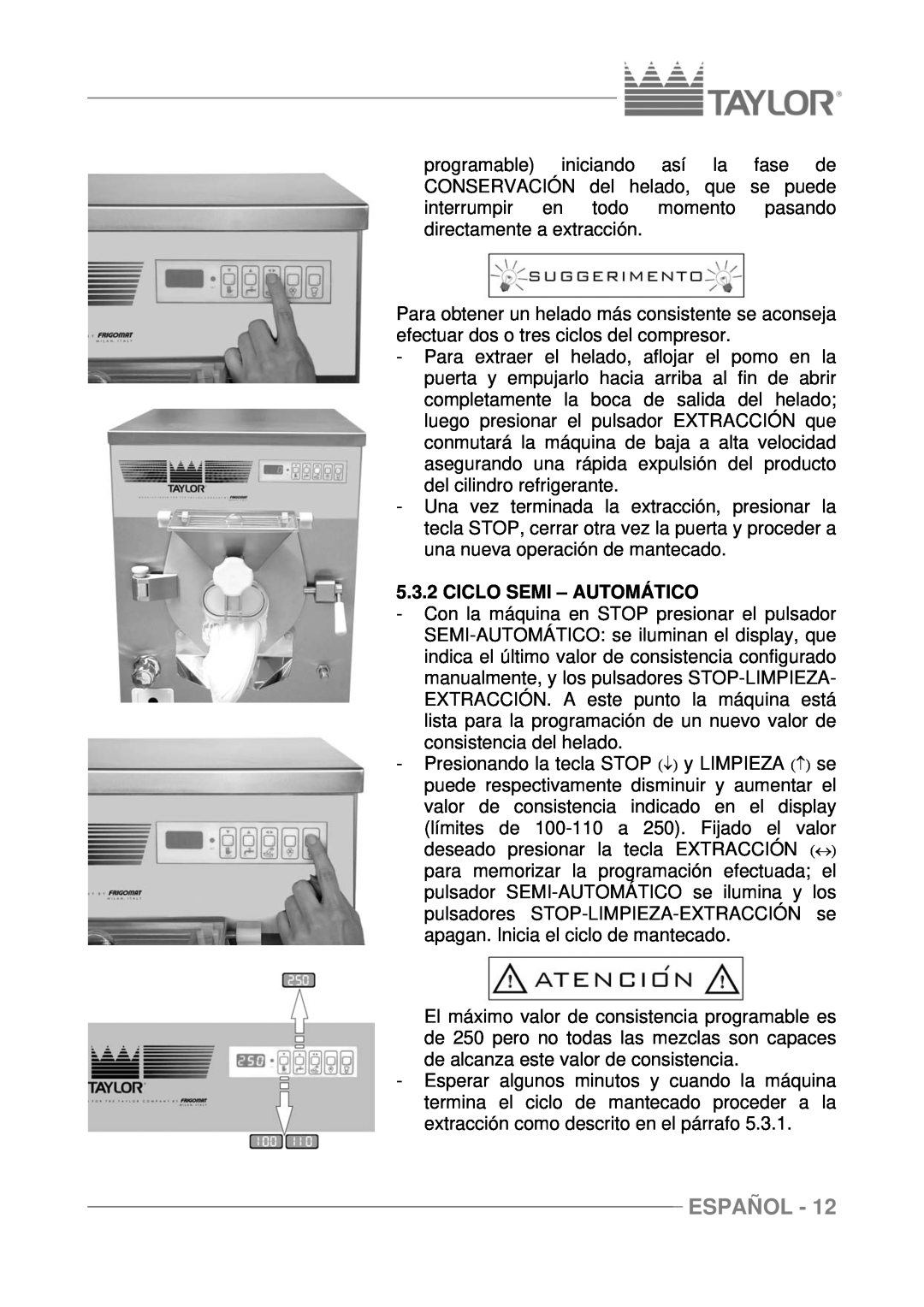 Taylor C118, C116, C117 manuel dutilisation Ciclo Semi - Automático, Español 