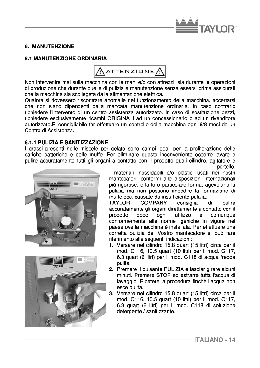 Taylor C117, C116, C118 manuel dutilisation MANUTENZIONE 6.1 MANUTENZIONE ORDINARIA, Pulizia E Sanitizzazione, Italiano 