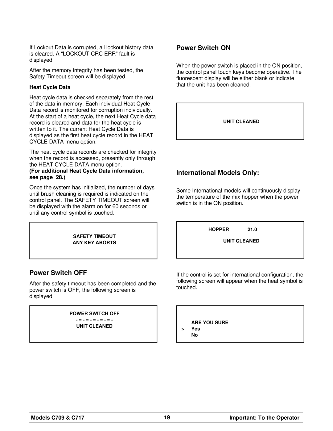 Taylor C717, C709 manual Power Switch on, International Models Only, Power Switch OFF, Heat Cycle Data 