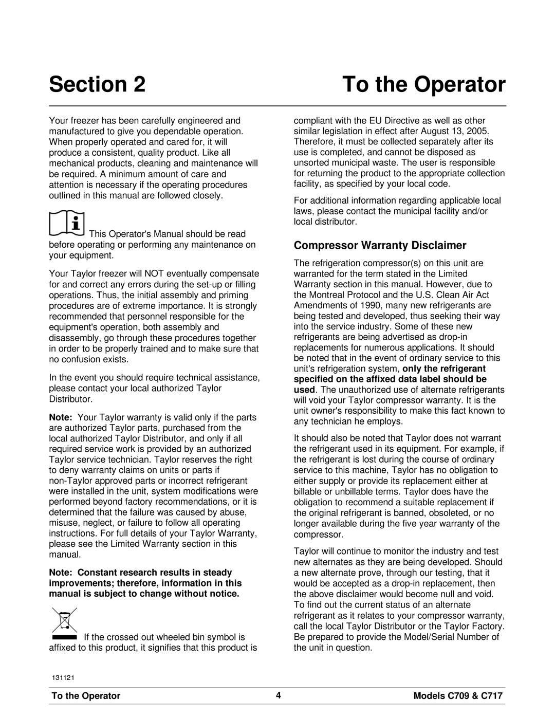 Taylor manual Section To the Operator, Compressor Warranty Disclaimer, To the Operator Models C709 & C717 