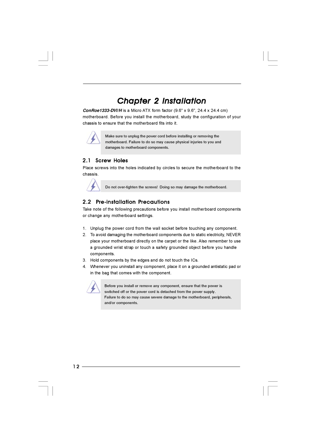 Taylor CONROE1333-DVI/H user manual Screw Holes, Pre-installation Precautions 