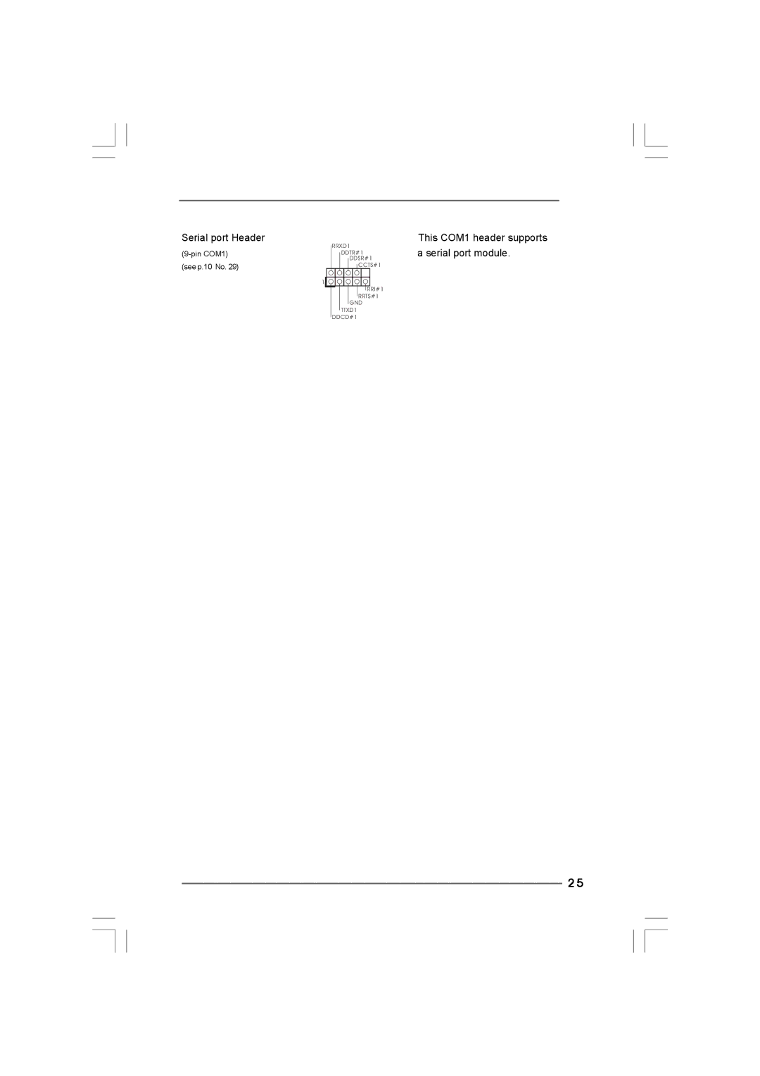 Taylor CONROE1333-DVI/H user manual Serial port Header 