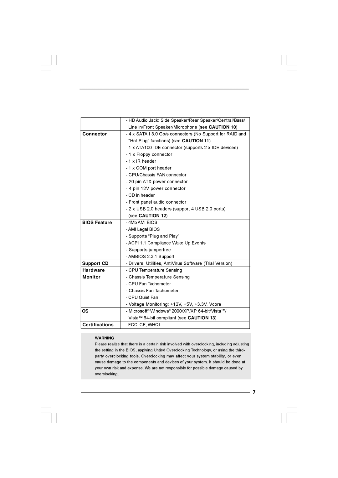 Taylor CONROE1333-DVI/H user manual Connector, See Caution, Bios Feature, Support CD, Hardware, Monitor, Certifications 