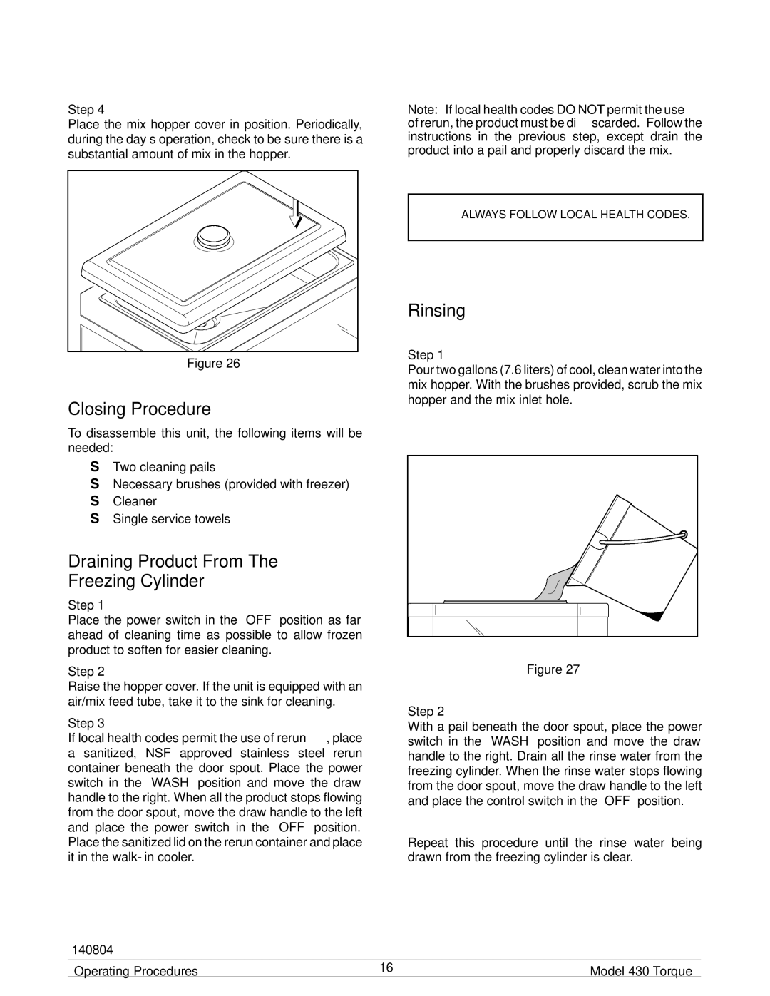 Taylor model 430 torque shake/slush freezer Closing Procedure, Draining Product From The Freezing Cylinder, Rinsing 