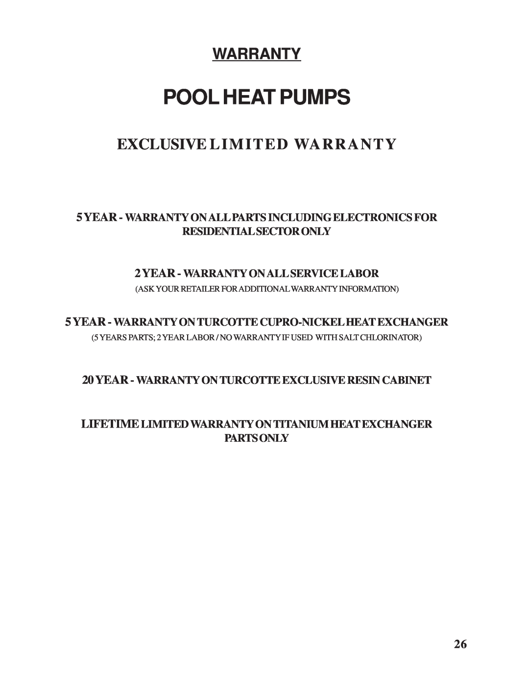 Taylor owner manual Pool Heat Pumps, Exclusive Limited Warranty 