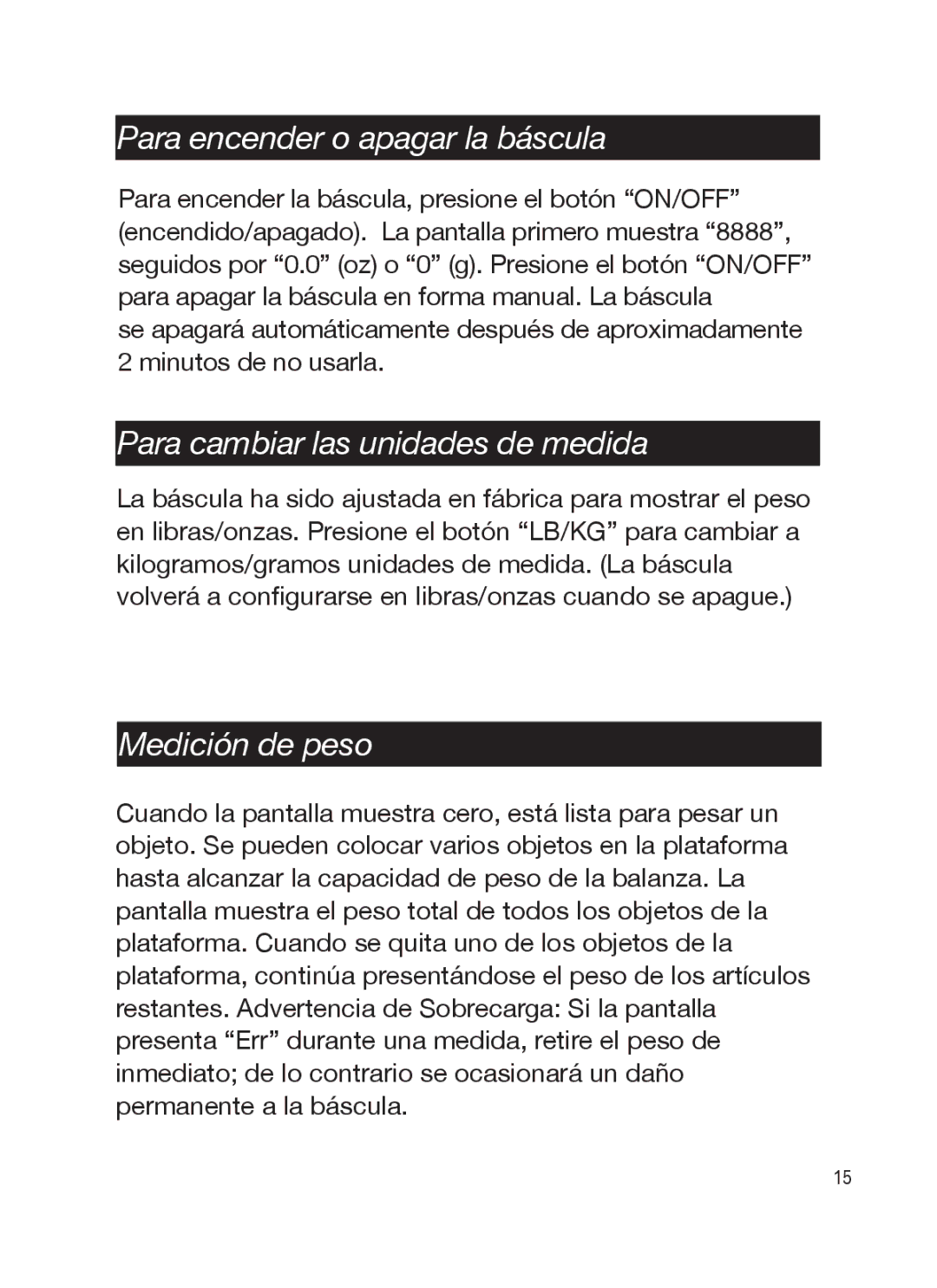 Taylor TE32C, TE10C Para encender o apagar la báscula, Para cambiar las unidades de medida, Medición de peso 