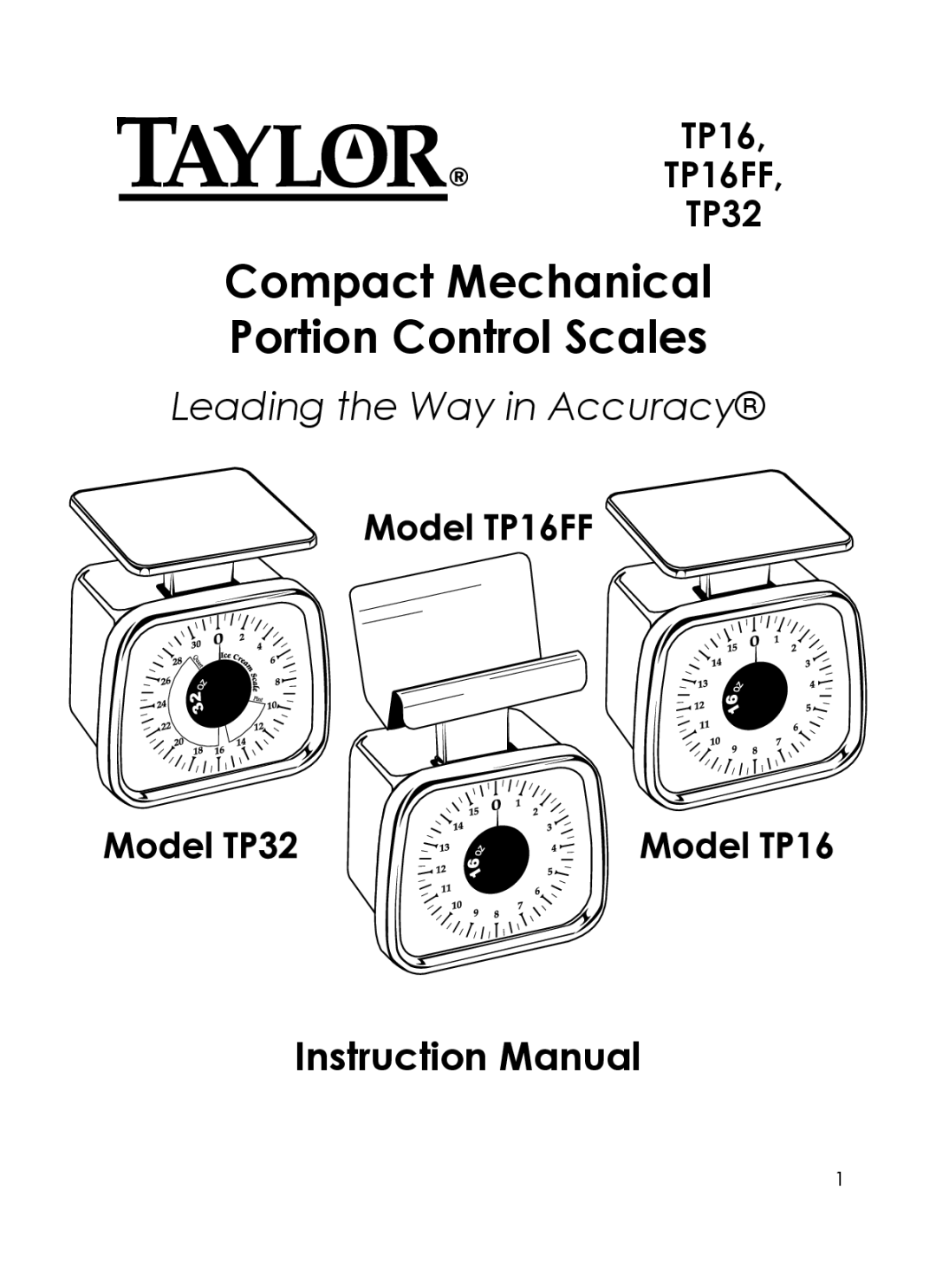 Taylor TP16FF, TP32 instruction manual Compact Mechanical Portion Control Scales 