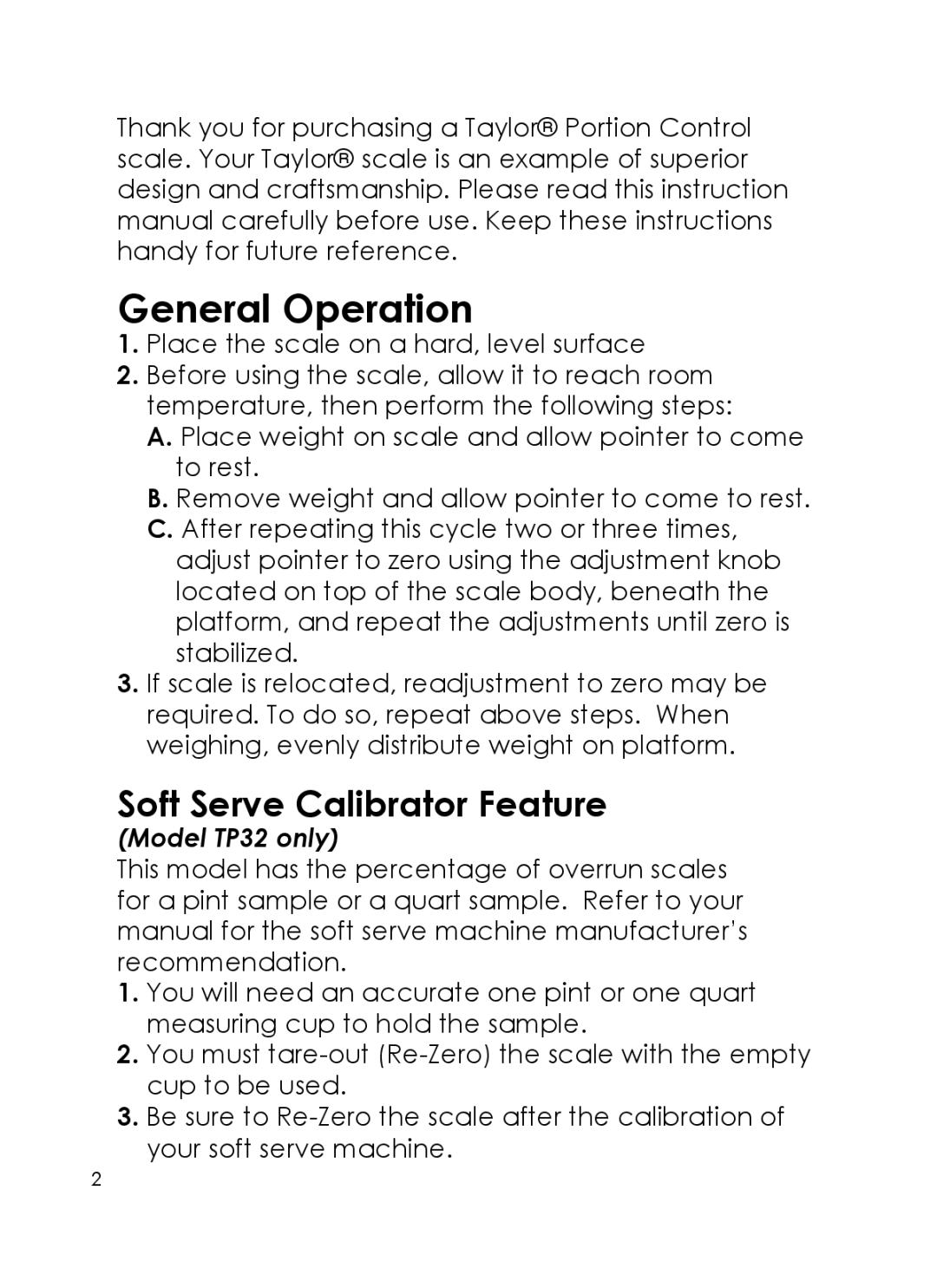 Taylor TP32, TP16FF instruction manual General Operation, Place the scale on a hard, level surface 