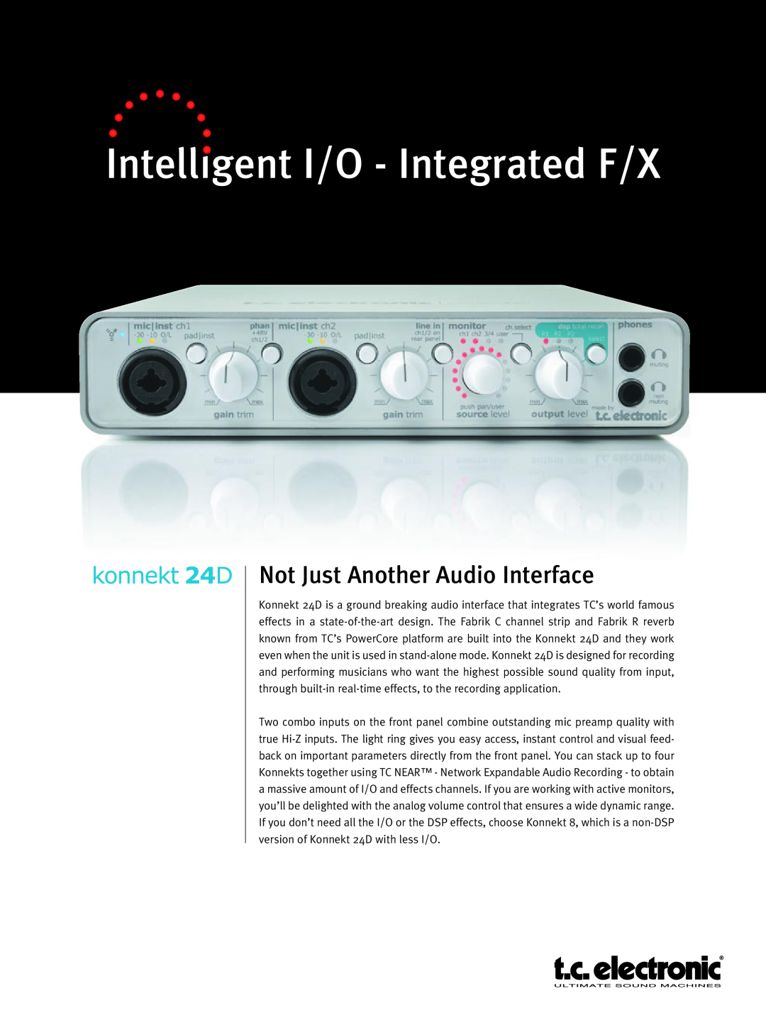 TC electronic SDN BHD 24D manual Intelligent I/O - Integrated F/X, Not Just Another Audio Interface 