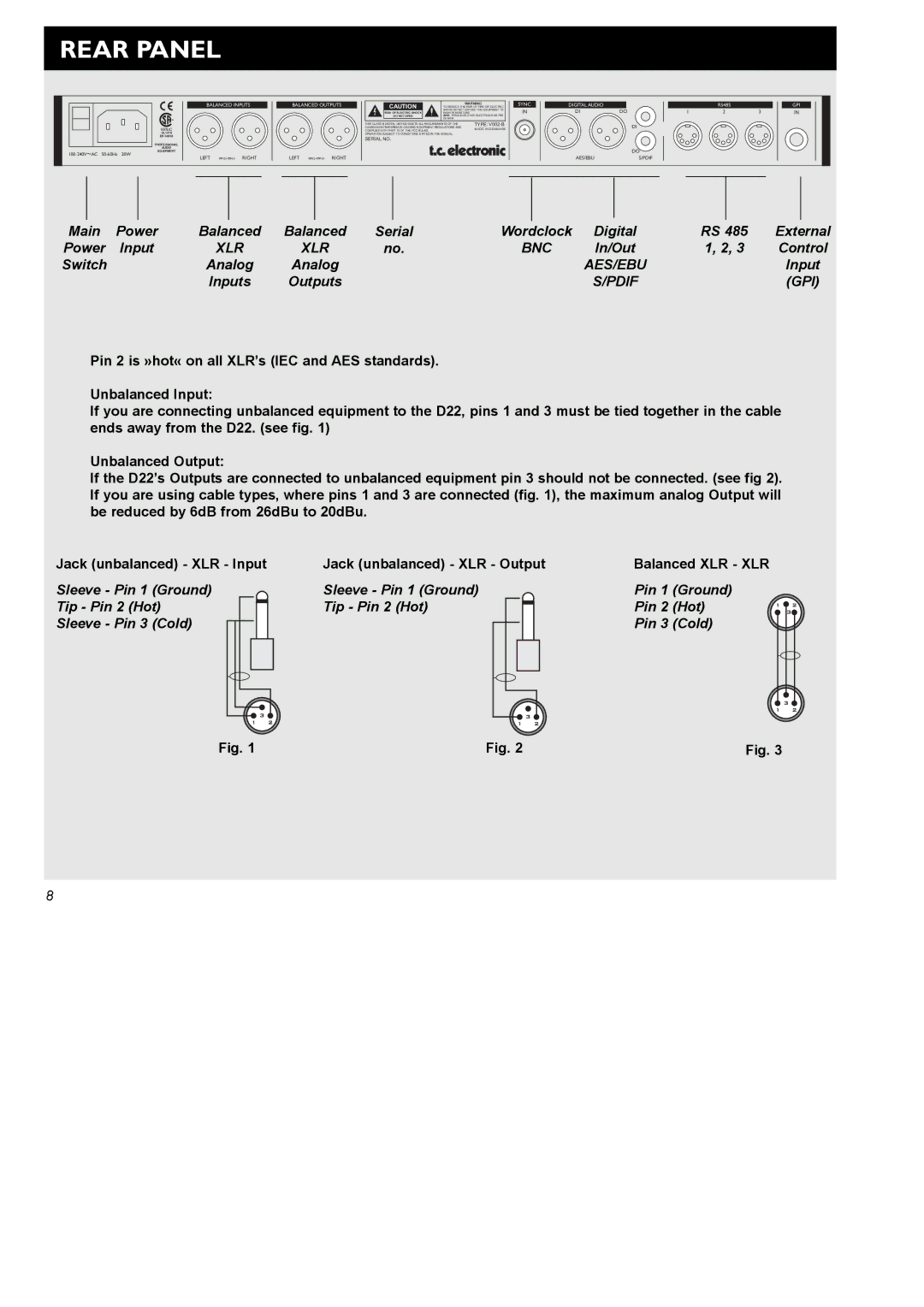 TC electronic SDN BHD D22 user manual Rear Panel, Jack unbalanced XLR Output Balanced XLR XLR 