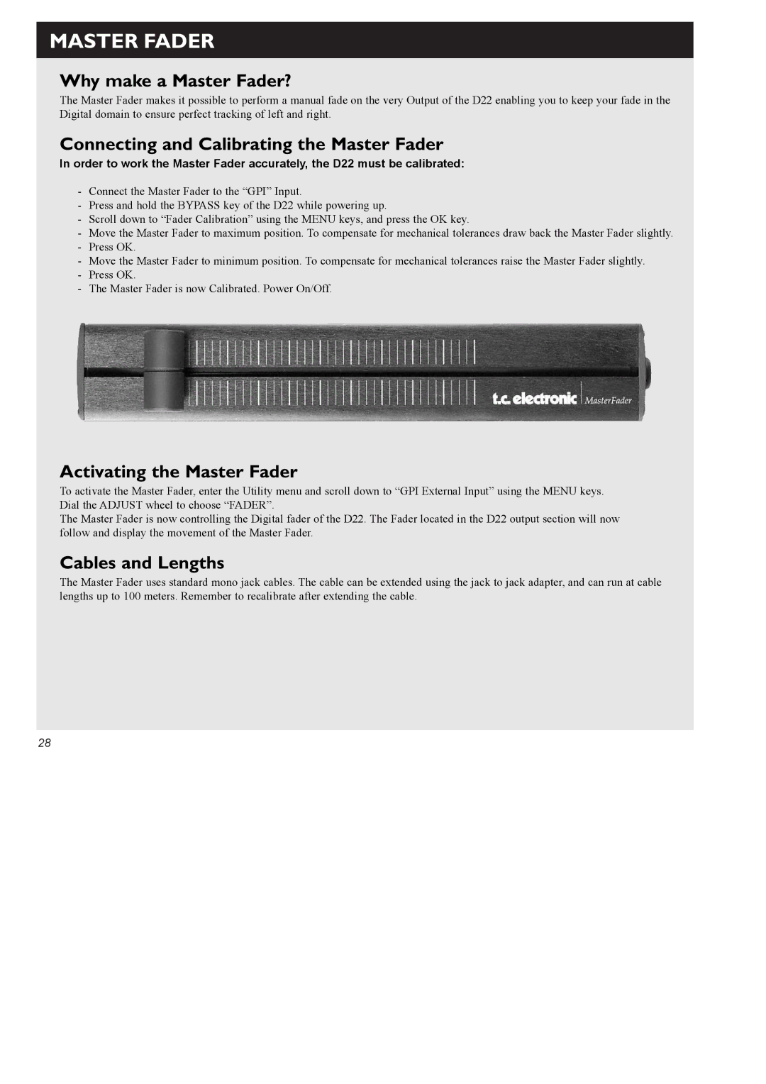 TC electronic SDN BHD D22 Why make a Master Fader?, Connecting and Calibrating the Master Fader, Cables and Lengths 