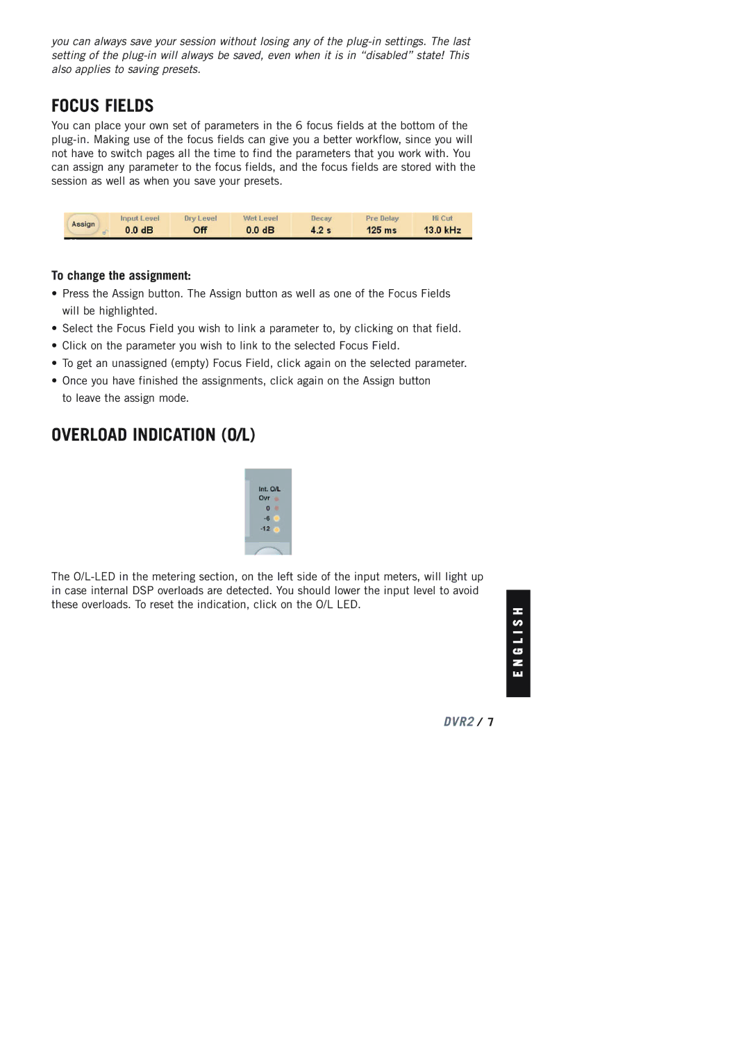 TC electronic SDN BHD DVR2 manual Focus Fields, Overload Indication O/L, To change the assignment 