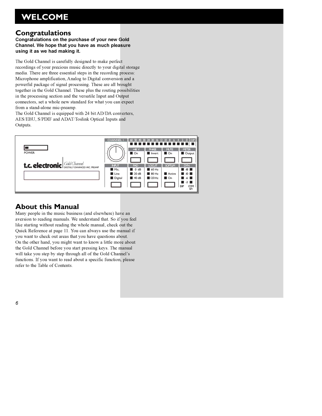 TC electronic SDN BHD Gold Channel user manual Welcome, Congratulations, About this Manual 