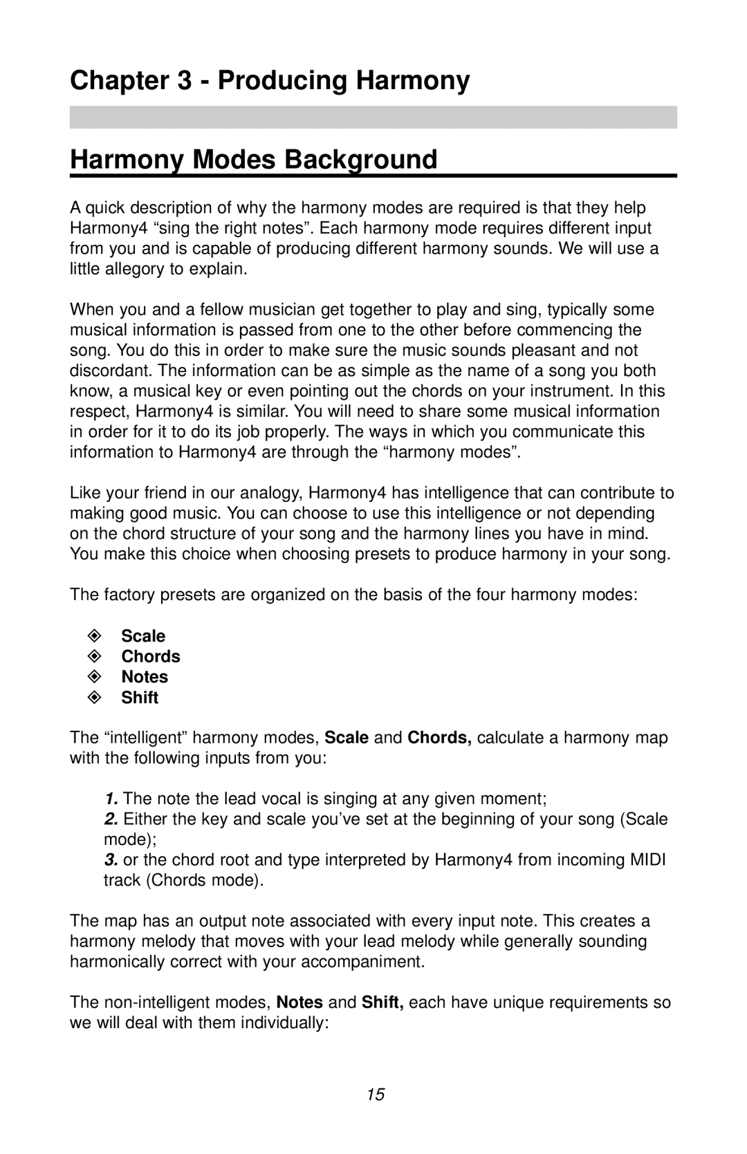 TC electronic SDN BHD Harmony4 user manual Producing Harmony Harmony Modes Background, ² Scale ² Chords ² Notes ² Shift 