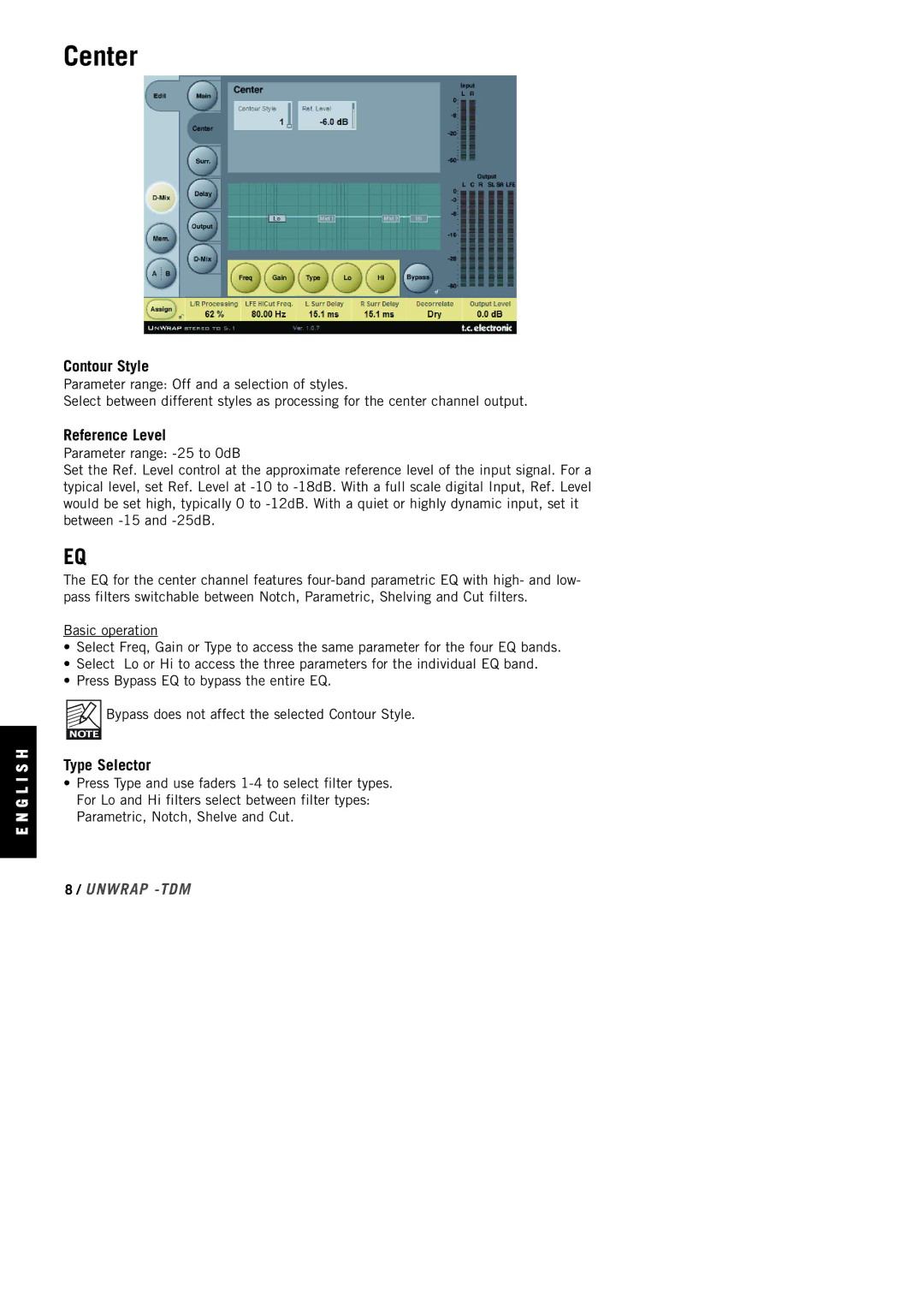 TC electronic SDN BHD Home Stereo System manual Center, Contour Style, Reference Level, Type Selector 