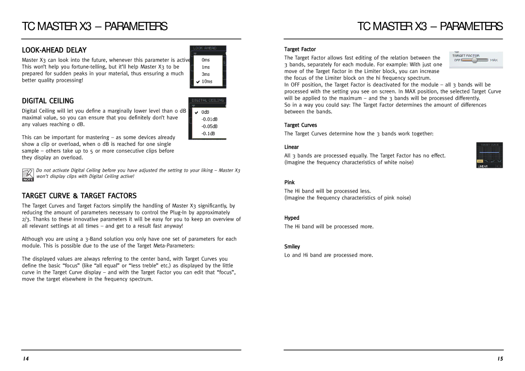 TC electronic SDN BHD Master X3 manual LOOK-AHEAD Delay, Digital Ceiling, Target Curve & Target Factors 