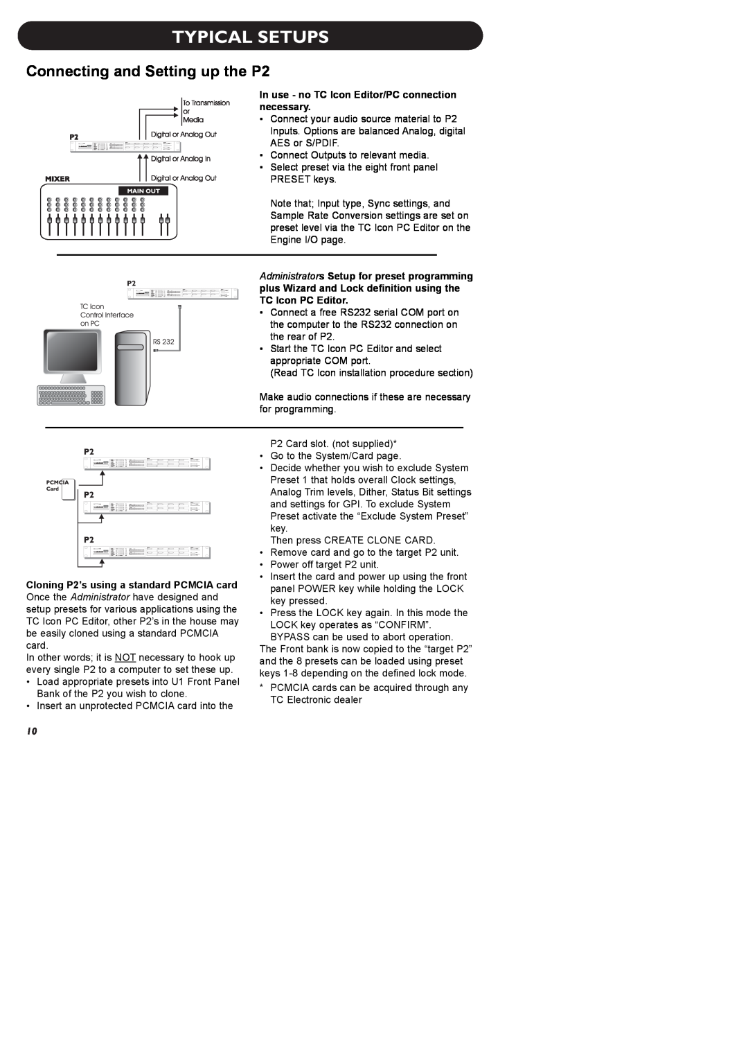 TC electronic SDN BHD manual Typical Setups, Connecting and Setting up the P2, In use - no TC Icon Editor/PC connection 