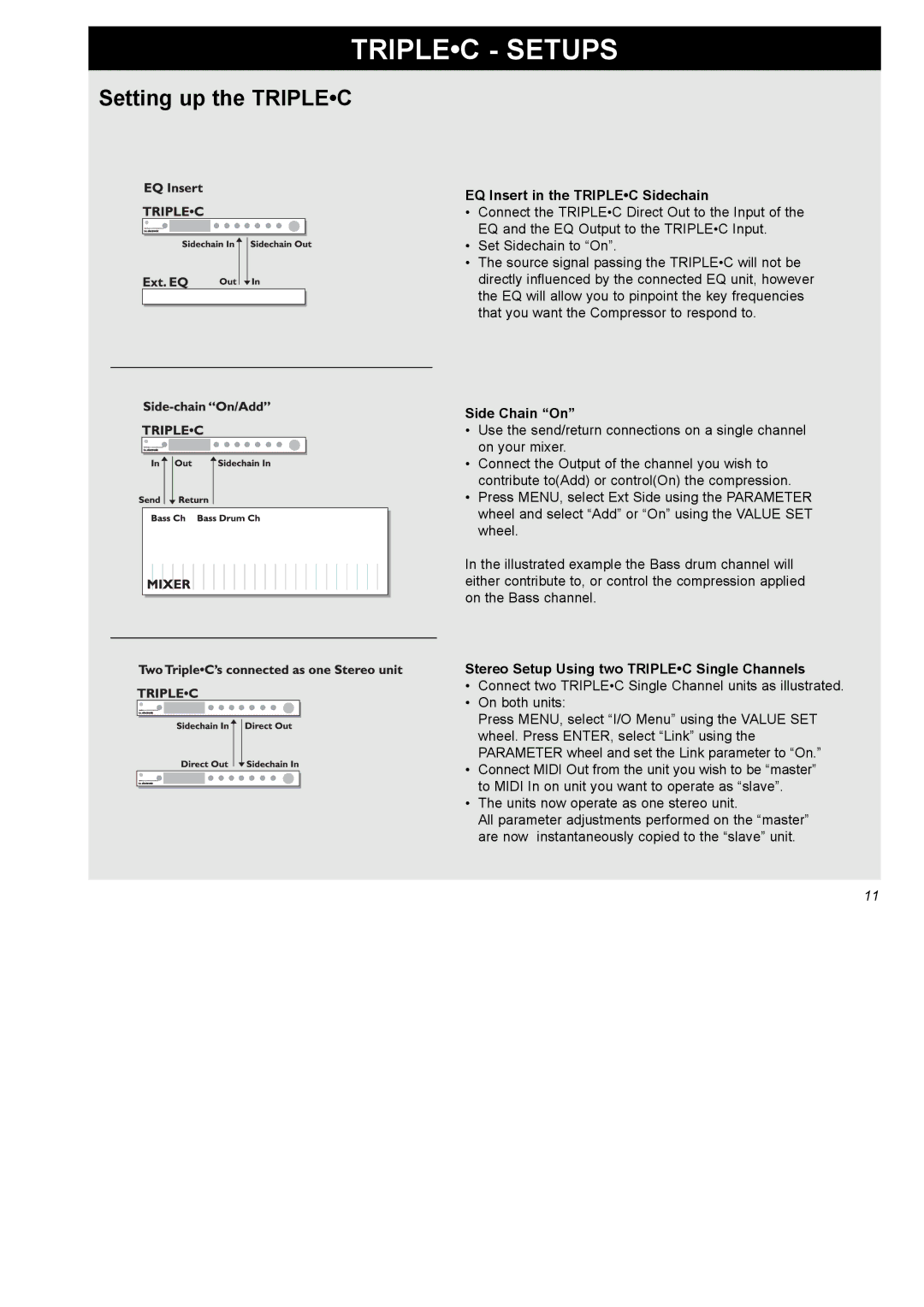 TC electronic SDN BHD SDN BHD user manual EQ Insert in the Triplec Sidechain, Side Chain On 