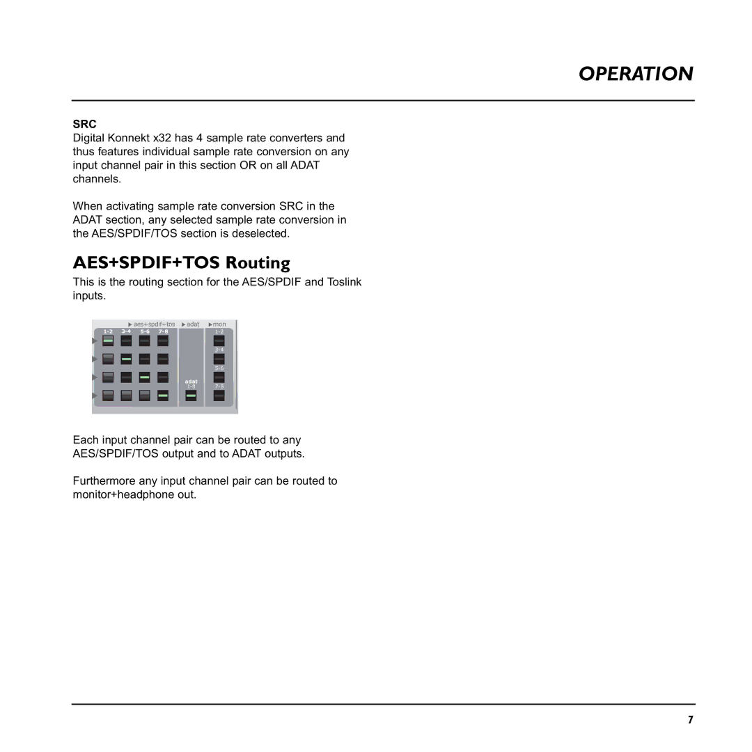 TC electronic SDN BHD x32 user manual AES+SPDIF+TOS Routing, Src 