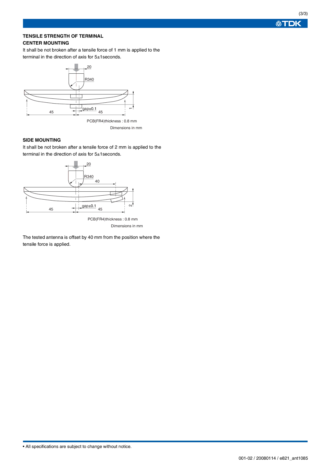 TDK ANT1085-4R1 specifications Tensile Strength of Terminal Center Mounting, Side Mounting 