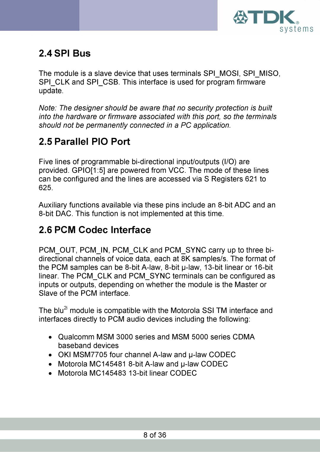 TDK blu2i manual SPI Bus, Parallel PIO Port, PCM Codec Interface 