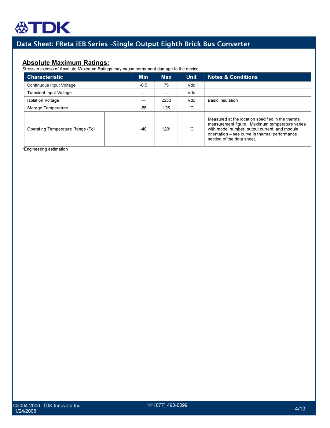 TDK FReta Series manual Absolute Maximum Ratings, Characteristic Min Max Unit 