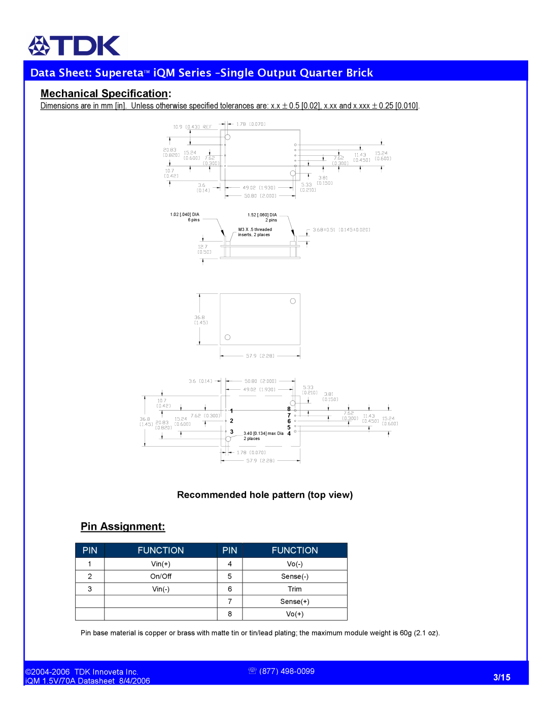 TDK iQM Series manual Mechanical Specification, Pin Assignment 