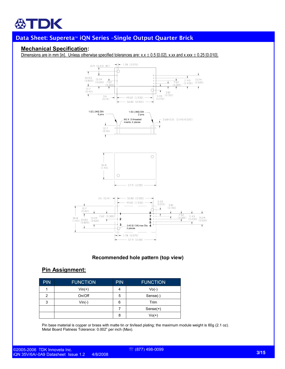 TDK iQN series manual Mechanical Specification, Pin Assignment 