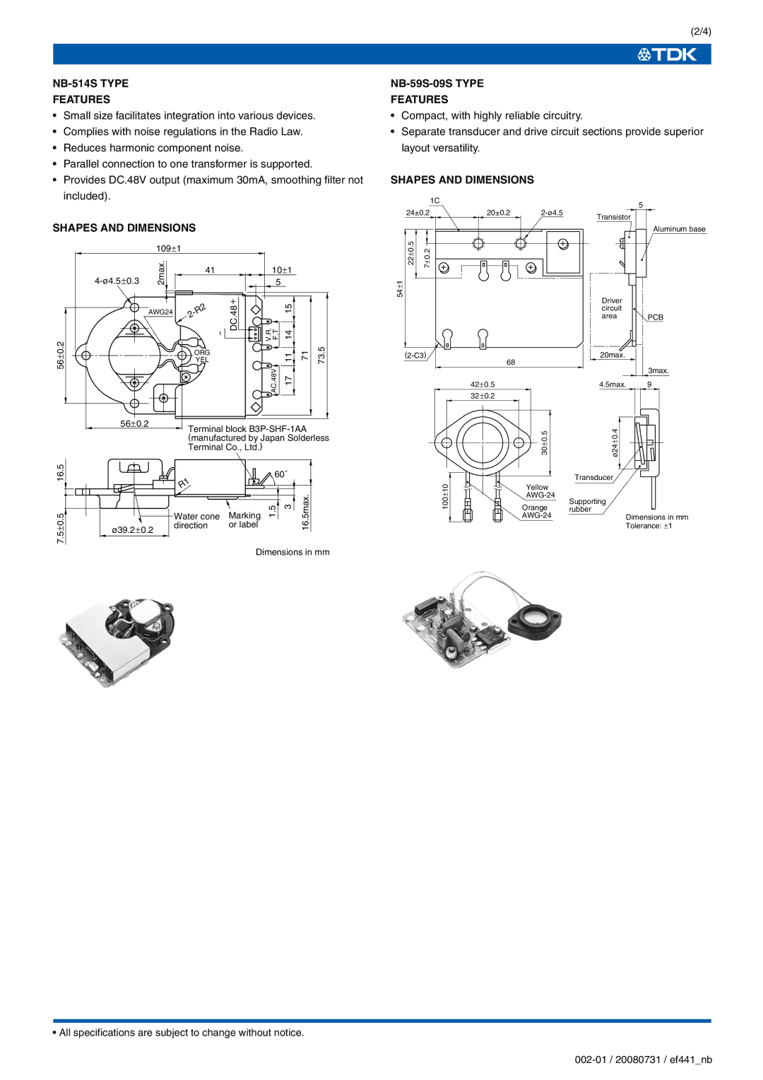 TDK NB-59S-09S-0 specifications NB-514S Type Features, NB-59S-09S Type Features, Shapes and Dimensions 