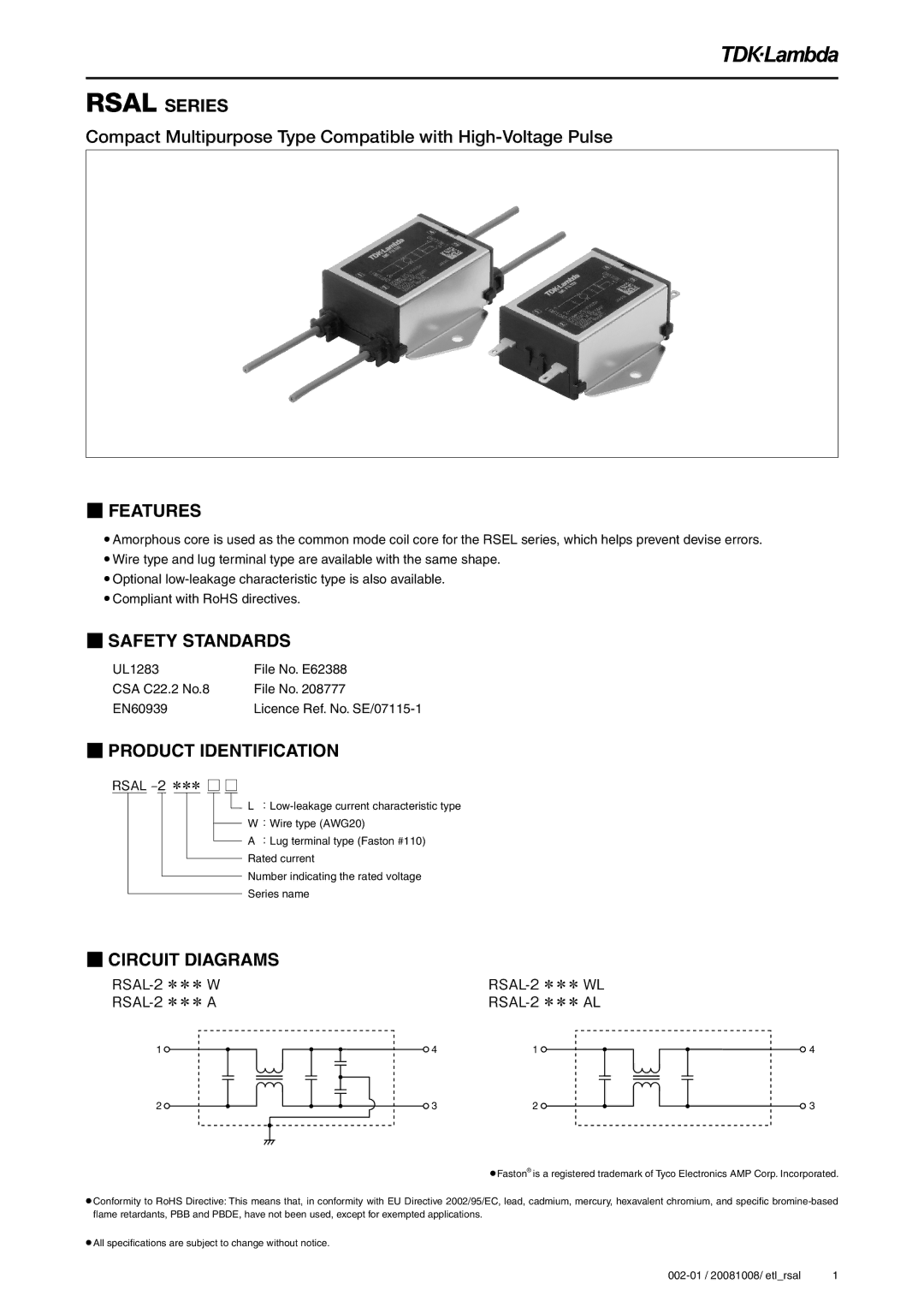 TDK RSAL-20R5W, RSAL-2001W, RSAL-2003W specifications Features, Safety Standards, Product Identification, Circuit Diagrams 