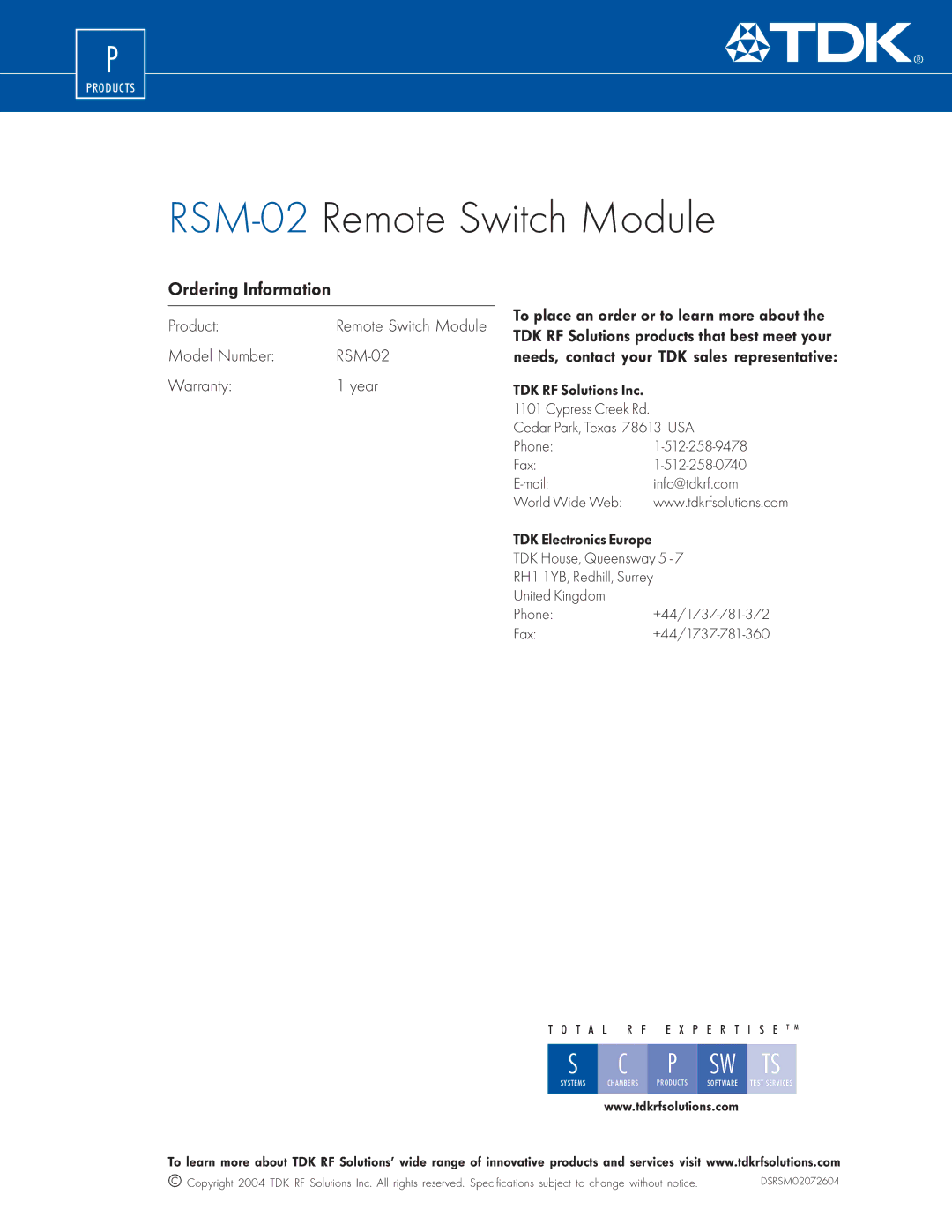 TDK manual Ordering Information, Product, Model Number RSM-02 Warranty Year, T a L R F E X P E R T I S E T M 