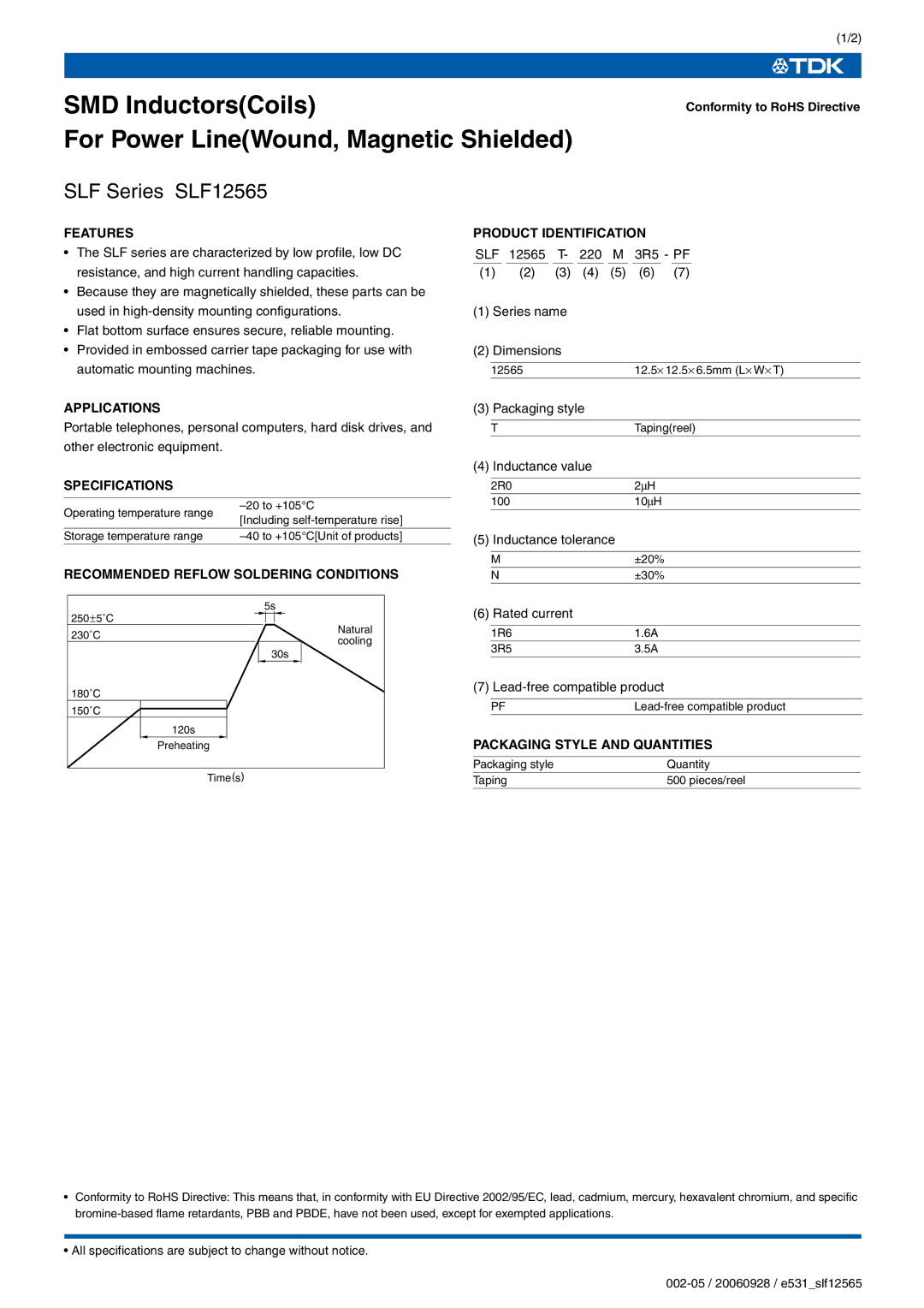 TDK SLF Series SLF12565 specifications Features, Applications, Product Identification, Specifications 