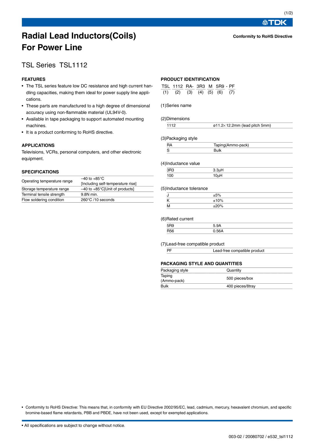 TDK TSL Series TSL1112 specifications Radial Lead InductorsCoils For Power Line 