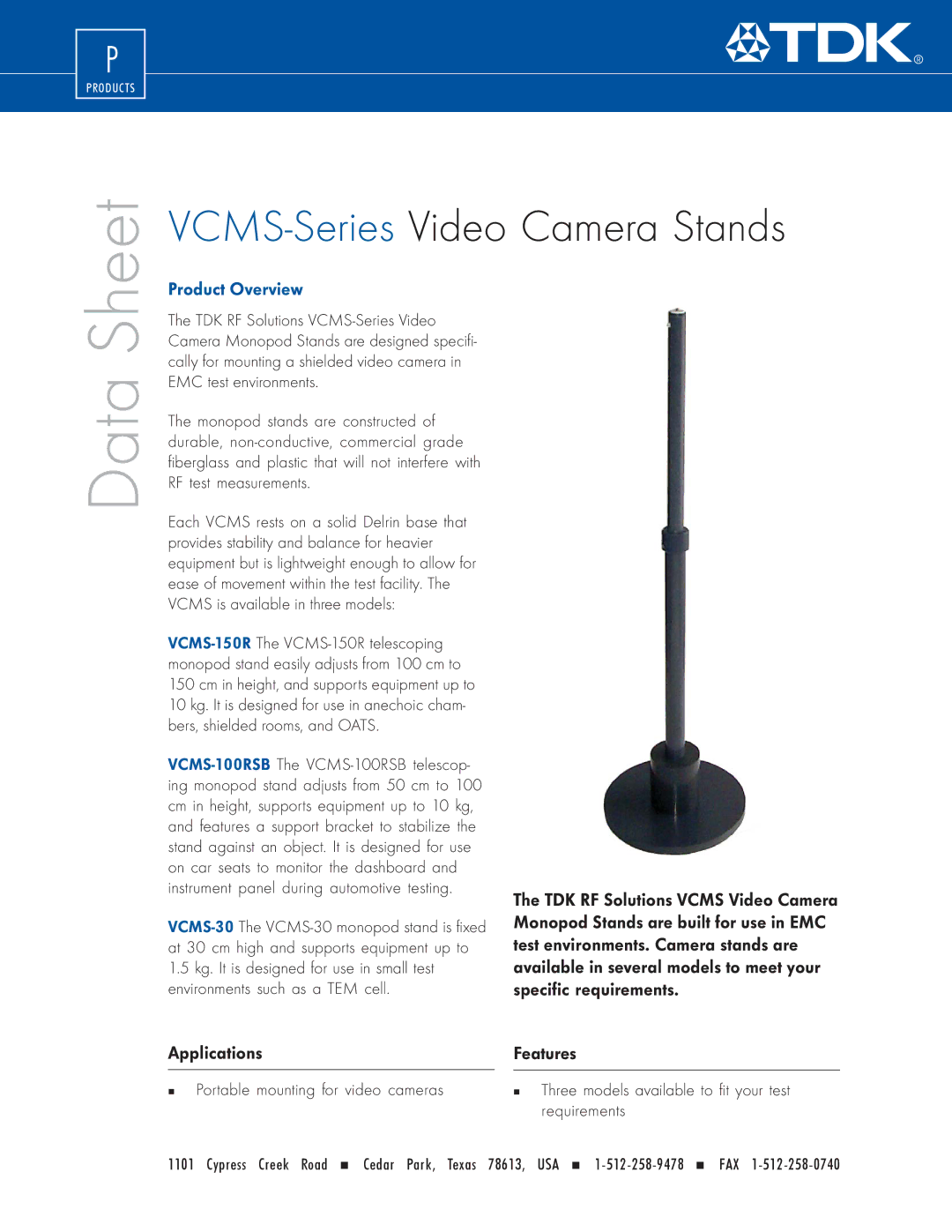 TDK VCMS-Series, VCMS-30, VCMS-100RSB manual Data, Product Overview, Applications, „ Portable mounting for video cameras 