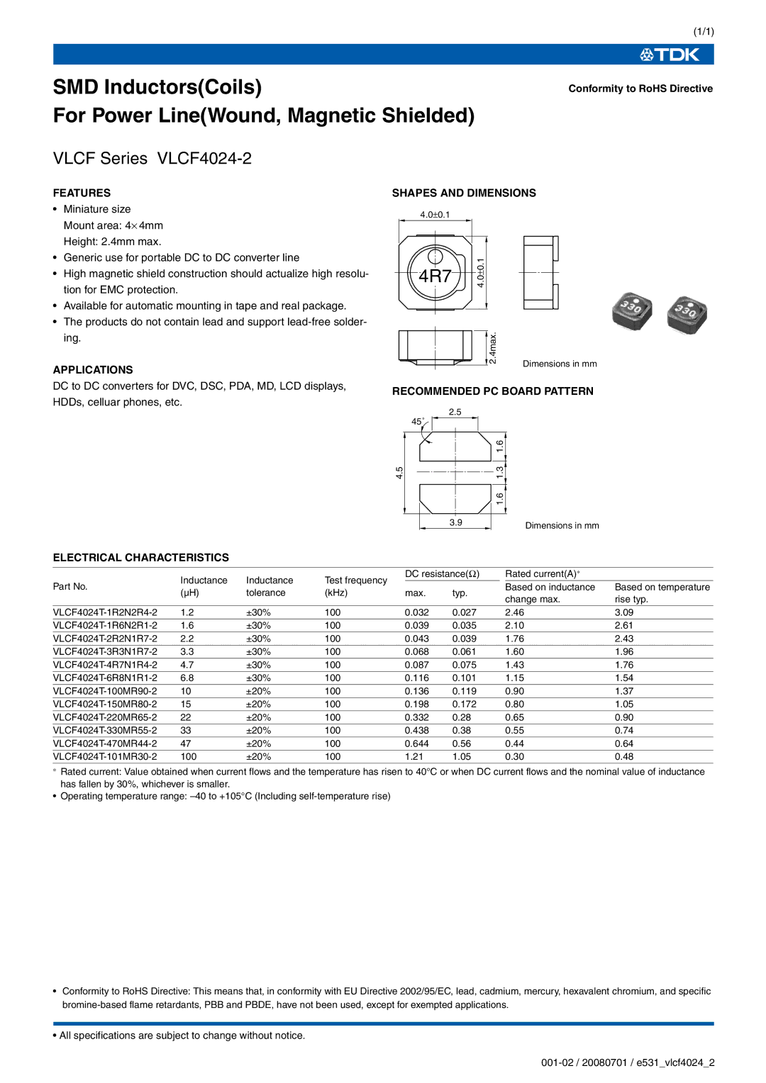 TDK VLCF Series VLCF4024-2 specifications SMD InductorsCoils For Power LineWound, Magnetic Shielded, 4R7 