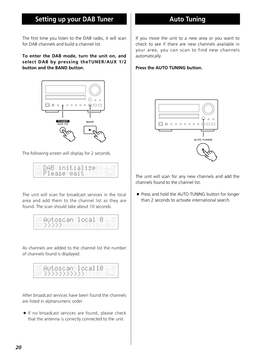 Teac 9A10001300 CR-H250 owner manual Setting up your DAB Tuner, Press the Auto Tuning button 