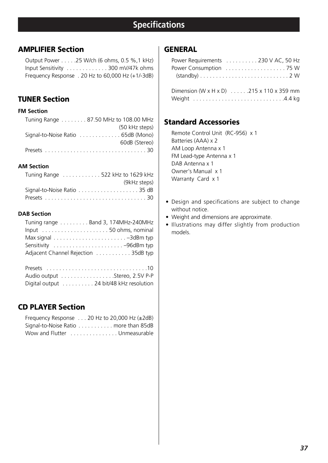 Teac 9A10001300 CR-H250 Specifications, Amplifier Section, Tuner Section, CD Player Section, Standard Accessories 