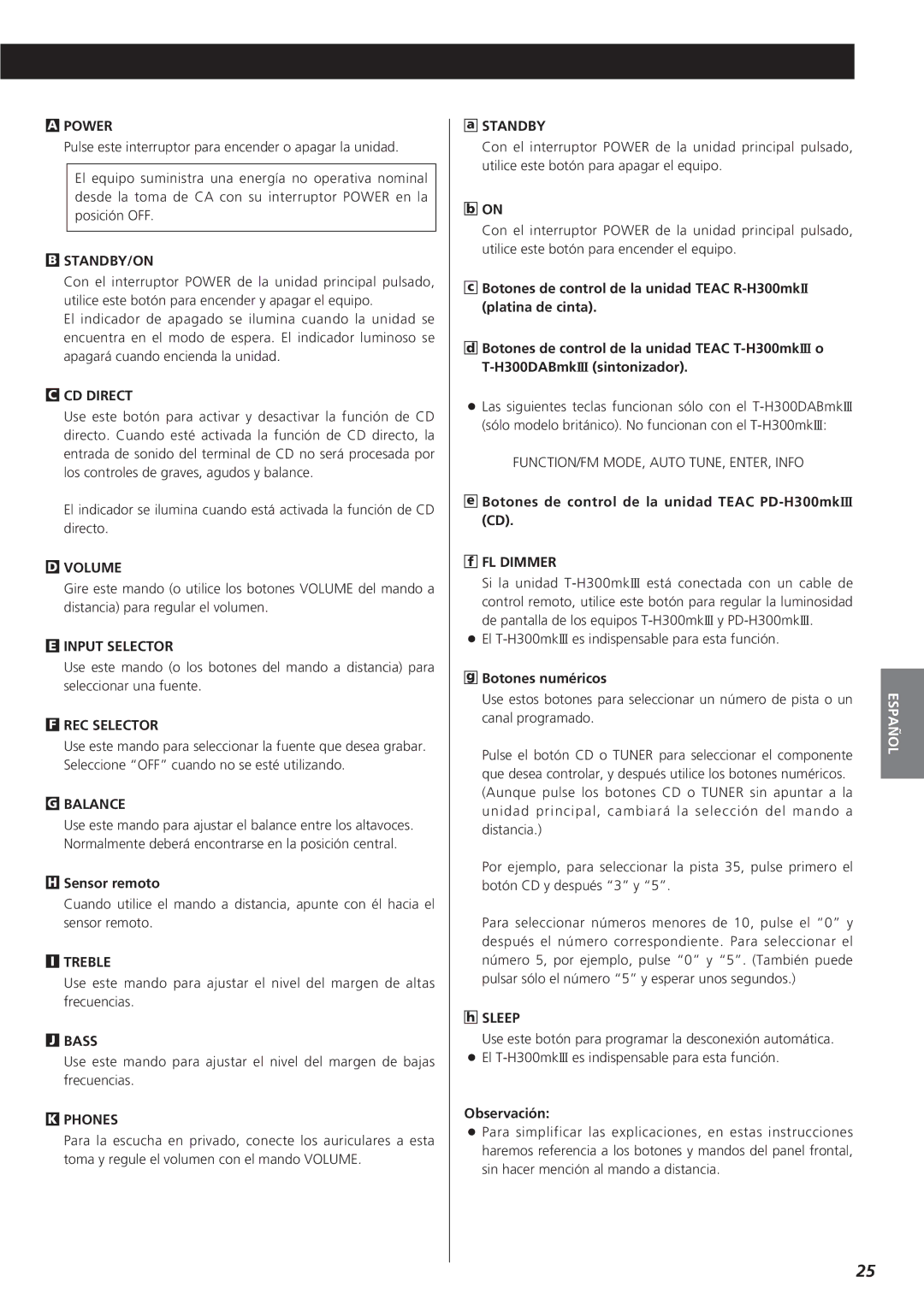 Teac A-H300mkIII owner manual Sensor remoto, Botones de control de la unidad Teac PD-H300mkIII FL Dimmer, Botones numéricos 