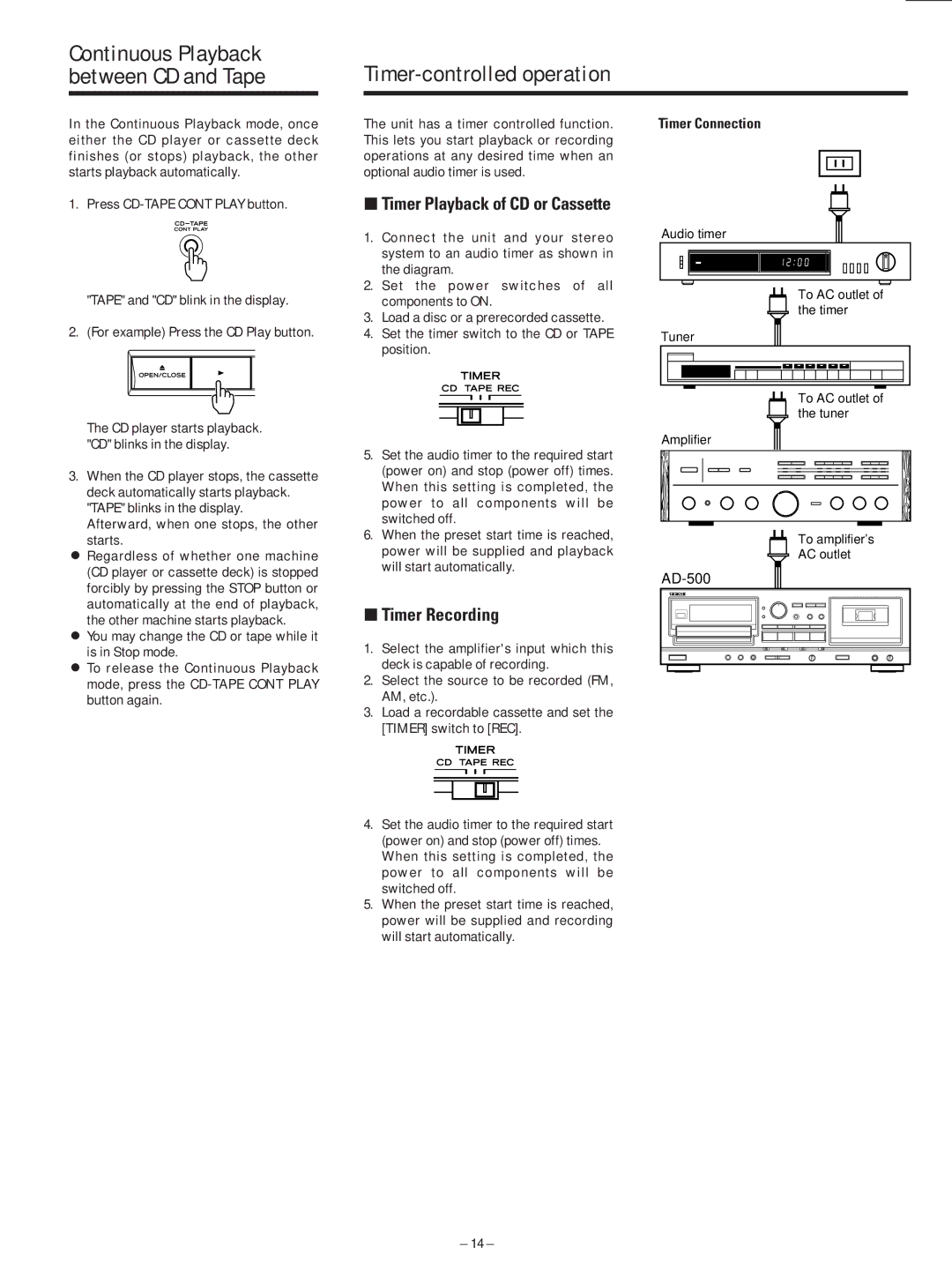 Teac AD-500 owner manual Timer-controlled operation, ∑ Timer Recording, Unit has a timer controlled function 