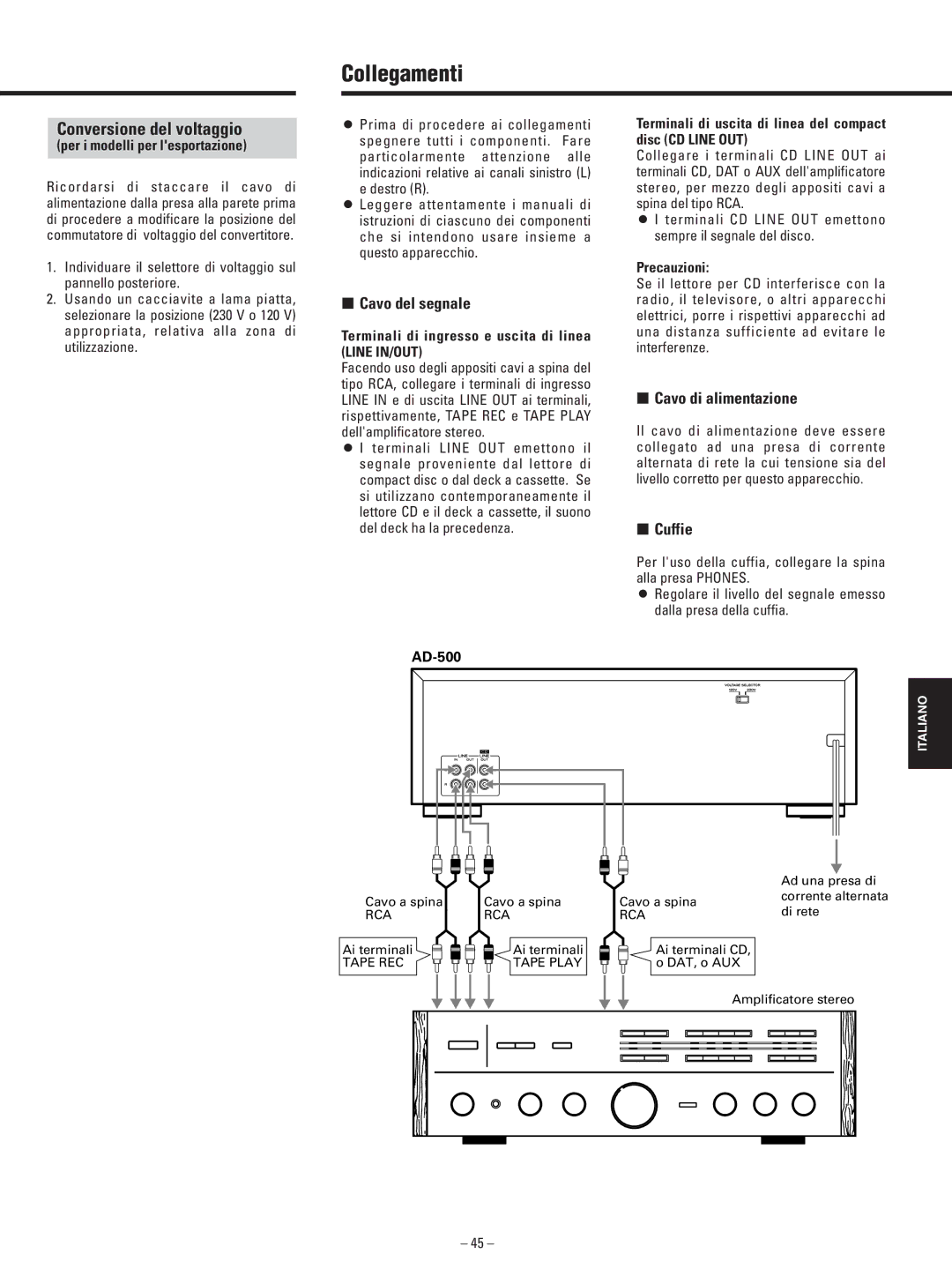 Teac AD-500 owner manual Collegamenti, Conversione del voltaggio, ∑ Cavo del segnale, ∑ Cavo di alimentazione, ∑ Cuffie 