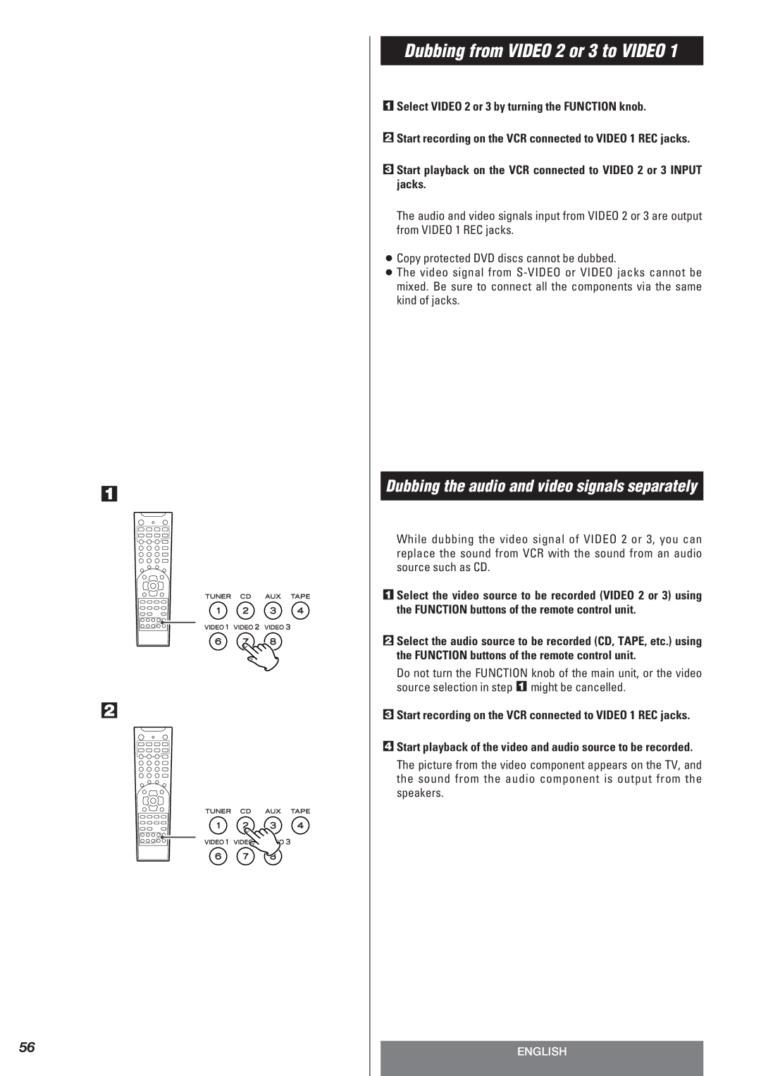 Teac AG-10DAV owner manual Dubbing from Video 2 or 3 to Video, Select Video 2 or 3 by turning the Function knob 