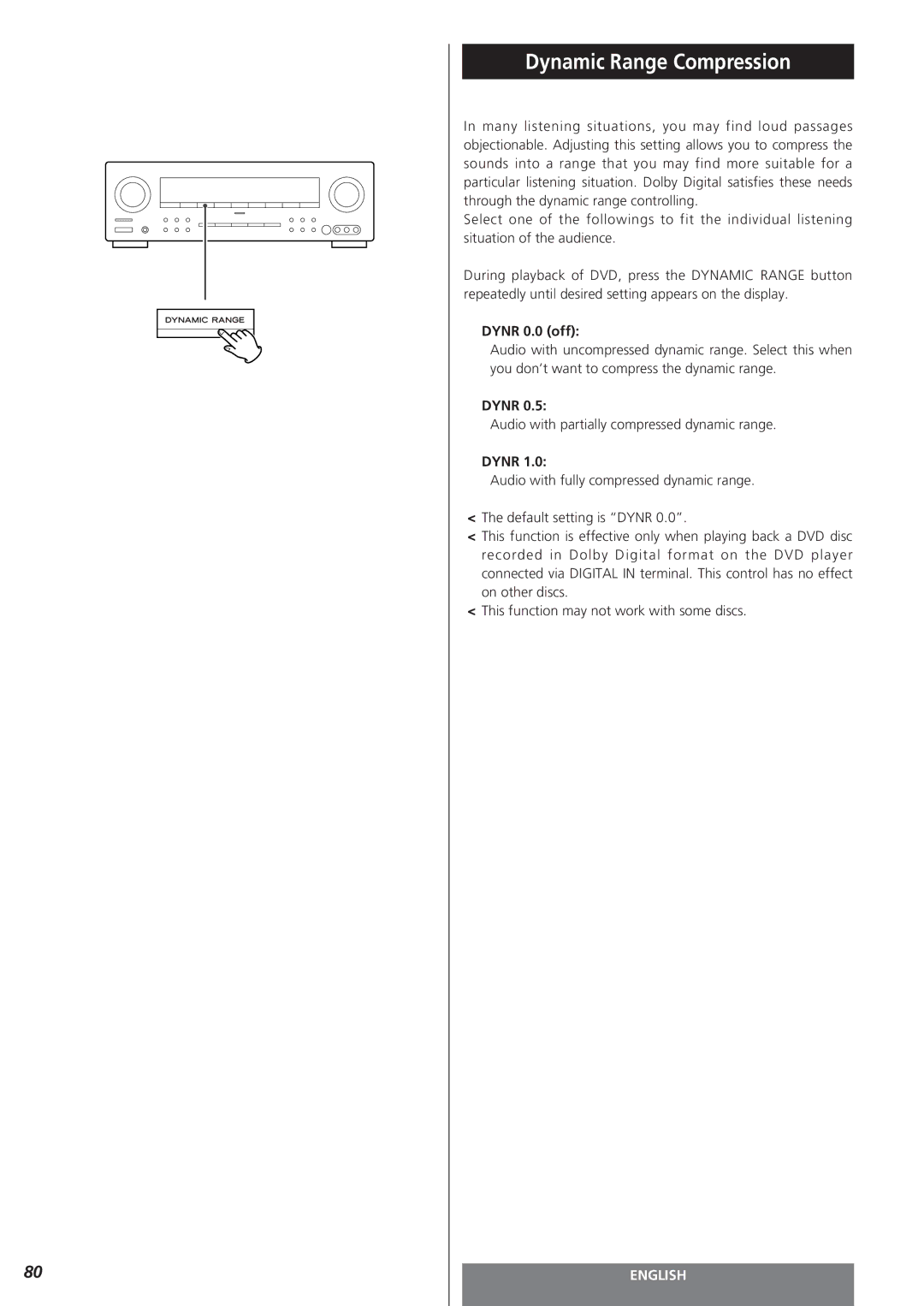 Teac AG-15D owner manual Dynamic Range Compression, Dynr 0.0 off, Audio with partially compressed dynamic range 