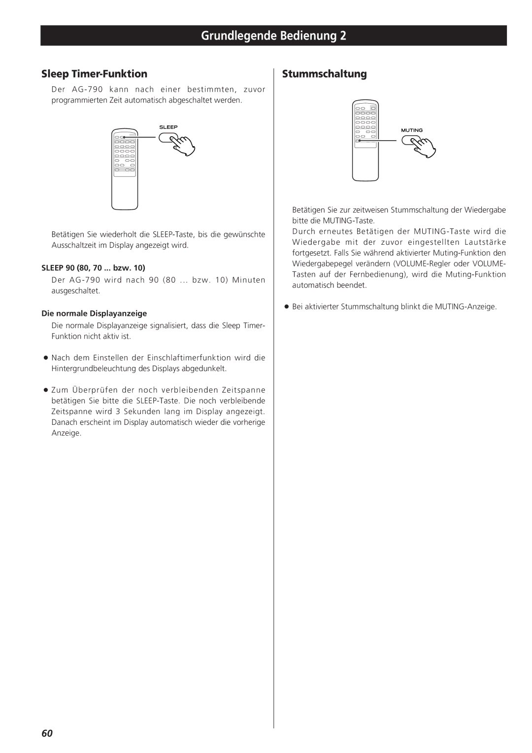 Teac AG-790 owner manual Sleep Timer-Funktion, Stummschaltung, Sleep 90 80, 70 ... bzw, Die normale Displayanzeige 