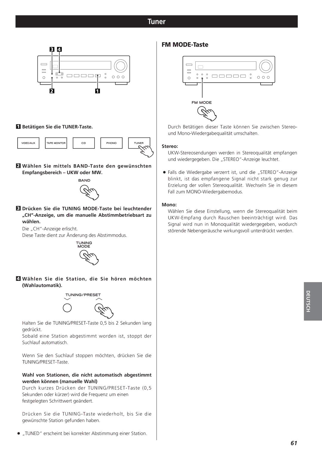 Teac AG-790 owner manual Tuner, FM MODE-Taste, Wählen Sie die Station, die Sie hören möchten Wahlautomatik 