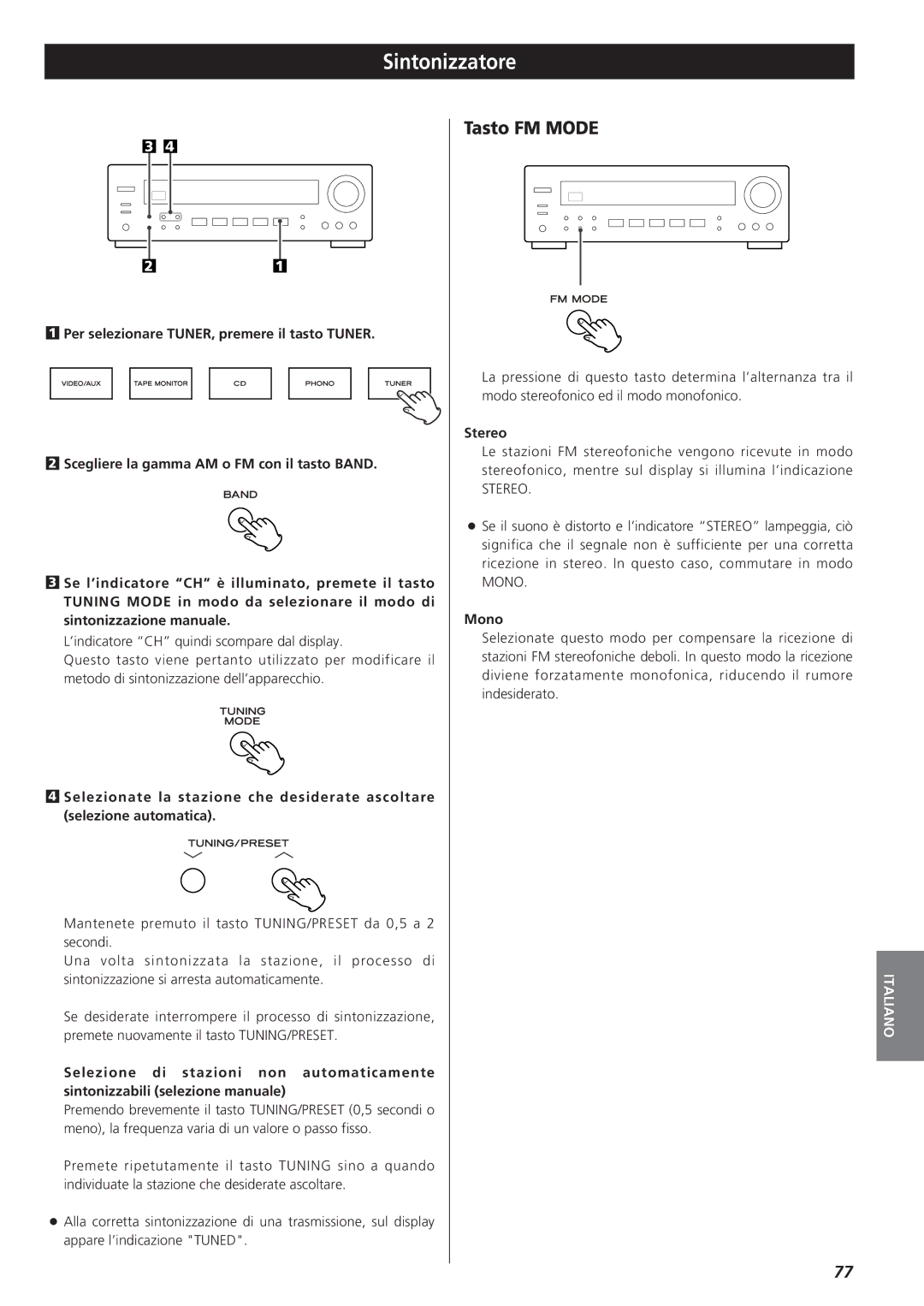 Teac AG-790 owner manual Sintonizzatore, Tasto FM Mode 