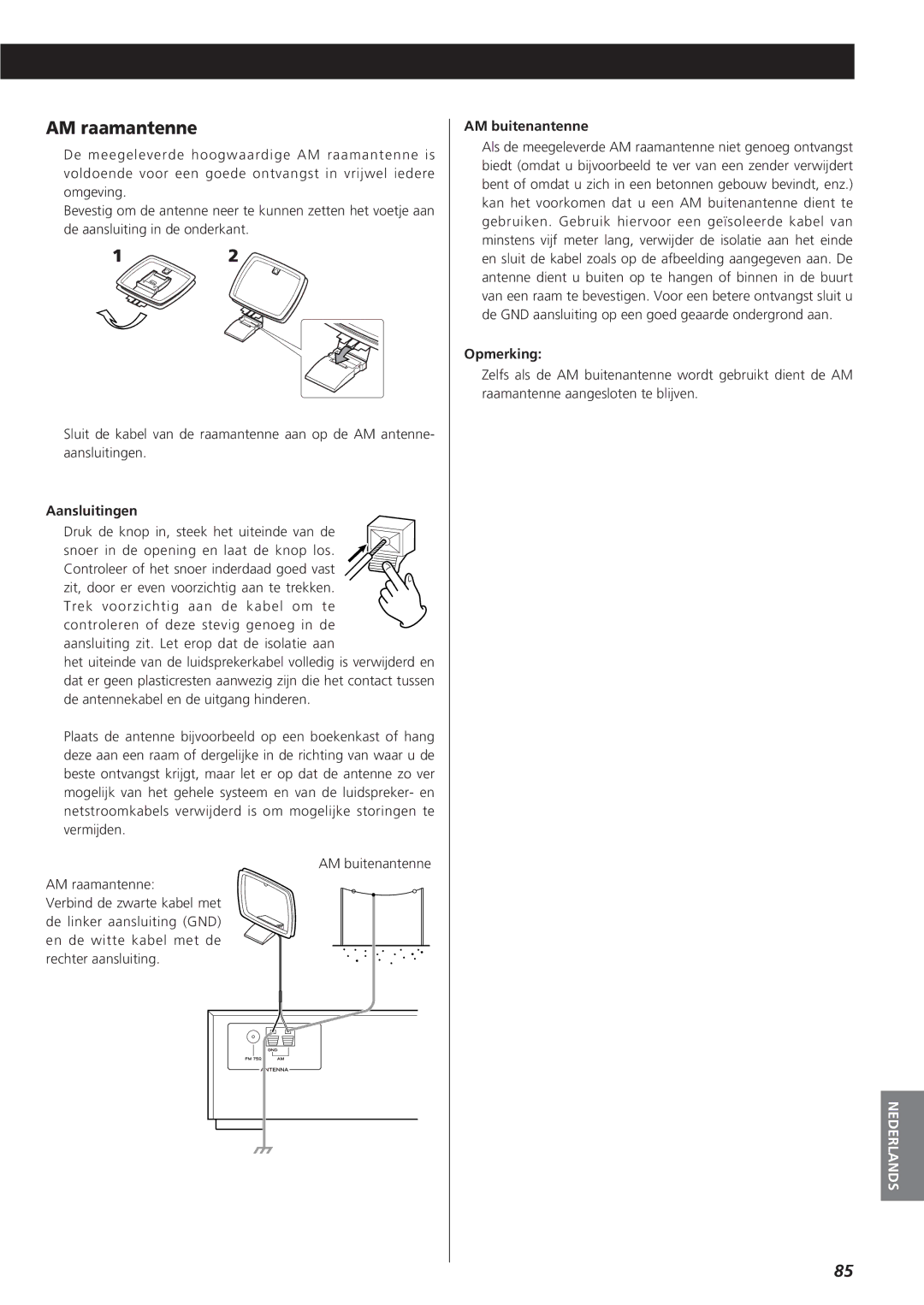 Teac AG-790 owner manual AM raamantenne, Druk de knop in, steek het uiteinde van de, AM buitenantenne, Opmerking 